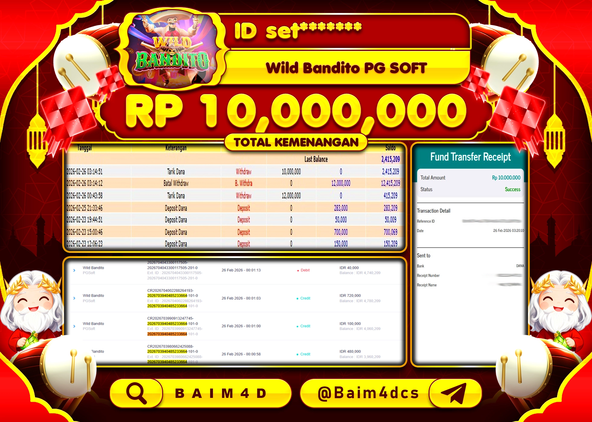 BAIM4D JACKPOT SLOT WILD BANDITO PG SOFT Rp.10,000,000 - LUNAS