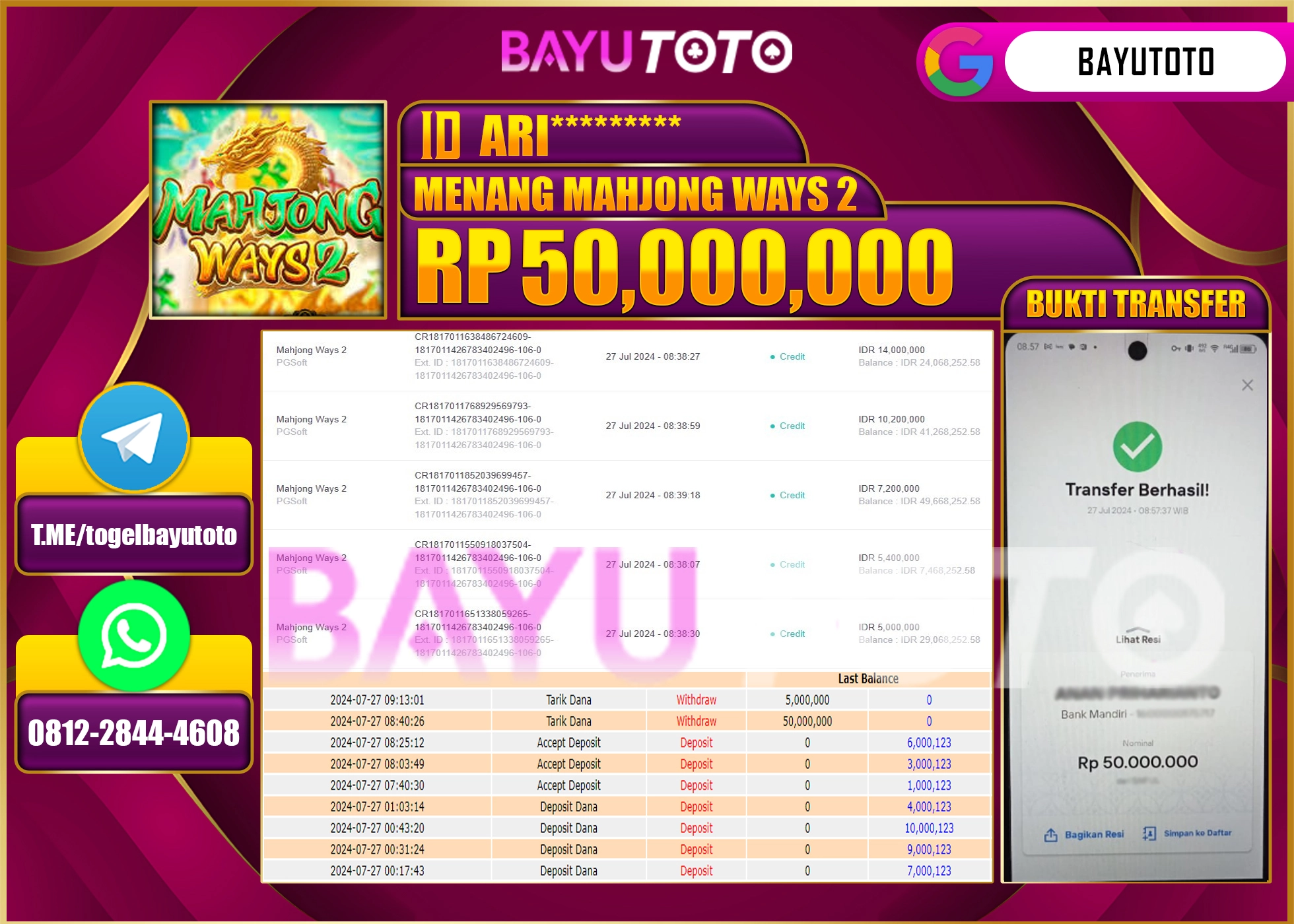 BAYUTOTO JACKPOT  MAHJONG WAYS 2  Rp.50.000.000 LUNAS