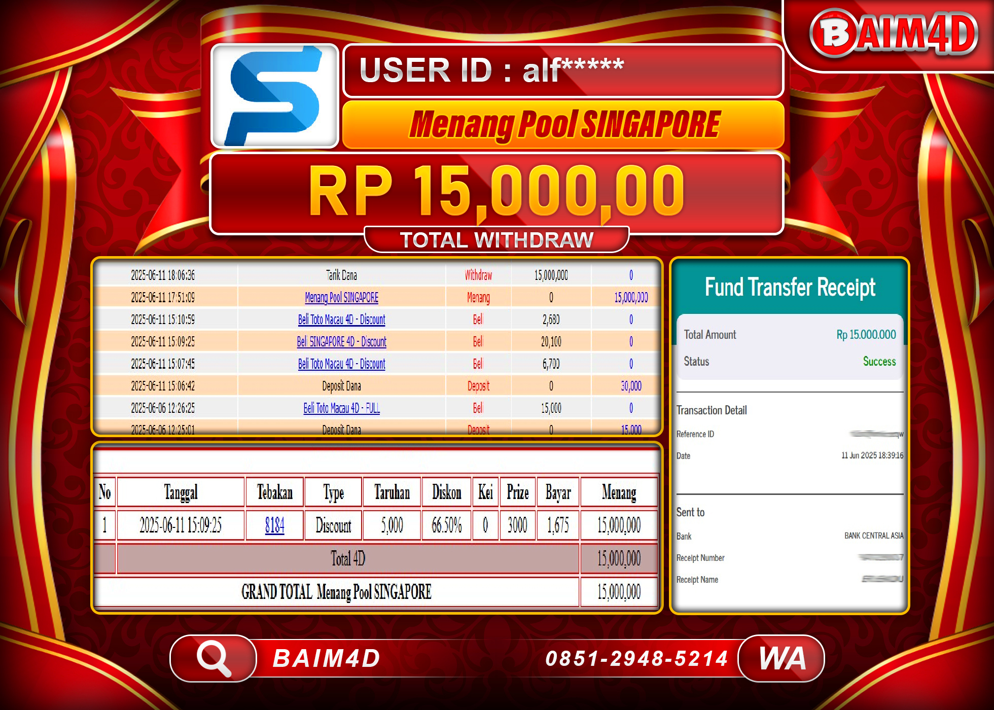 BAIM4D JACKPOT TOGEL SINGAPORE POOLS   Rp.15,000,000.- LUNAS
