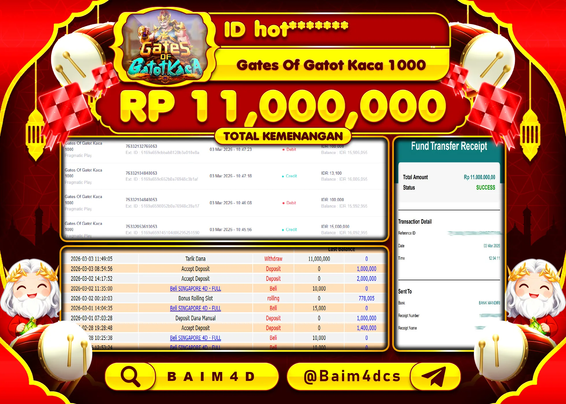 BAIM4D JACKPOT GATES OF GATOT KACA 1000 Rp.11,000,000 - LUNAS