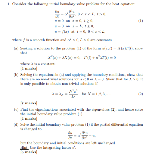 Solved 1. Consider the following initial boundary value | Chegg.com