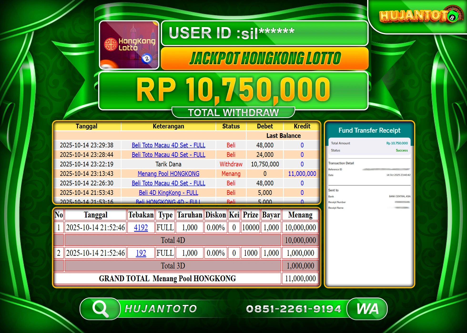 HUJANTOTO - BUKTI JACKPOT MENANG TOGEL HONGKONG LOTTO  Rp.10,750,000 - TERBAYAR LUNAS