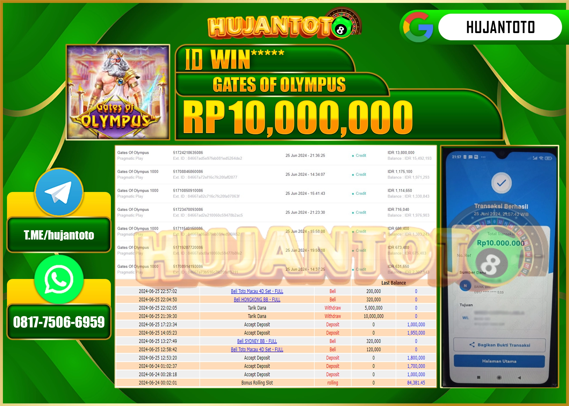 HUJANTOTO MENANG GATES OF OLYMPUS WD 10.000,000 - LUNAS 
