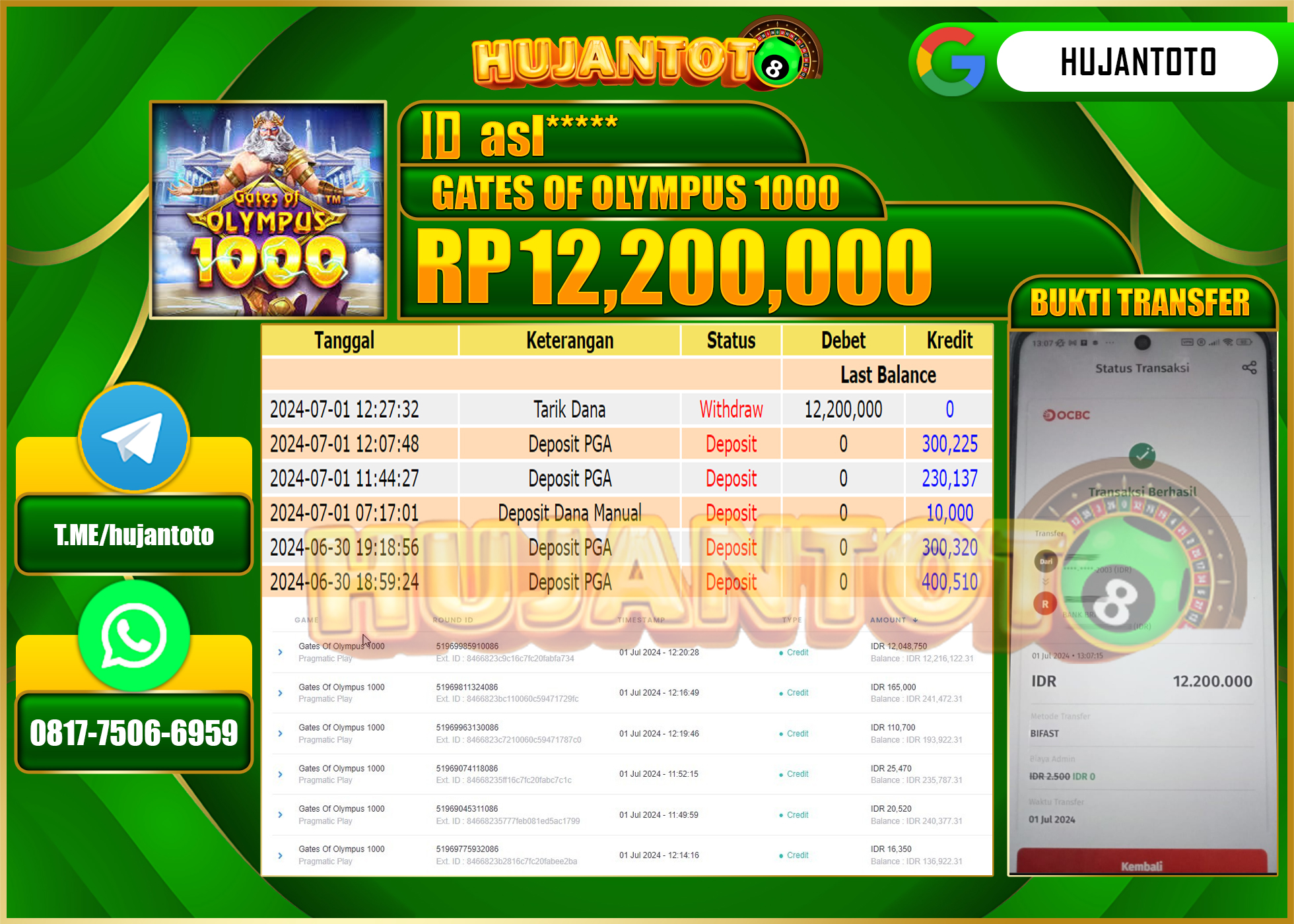 HUJANTOTO MENANG SLOT Gates Of Olympus 1000 (Pragmatic Play)  12.200.000 - LUNAS 