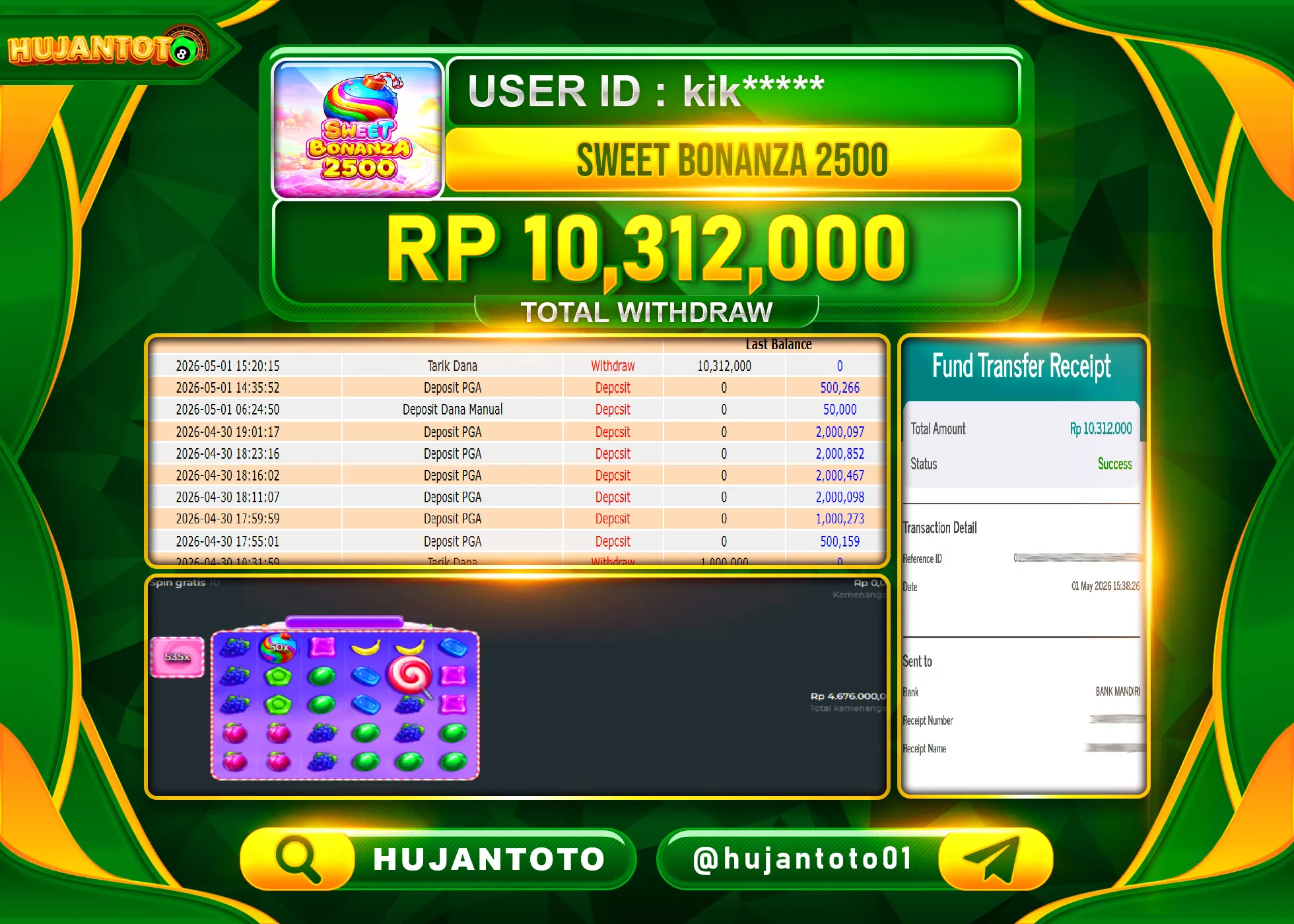 HUJANTOTO - BUKTI JACKPOT MENANG SLOT SWEET BONANZA 2500 Rp.10,312,000 - TERBAYAR LUNAS