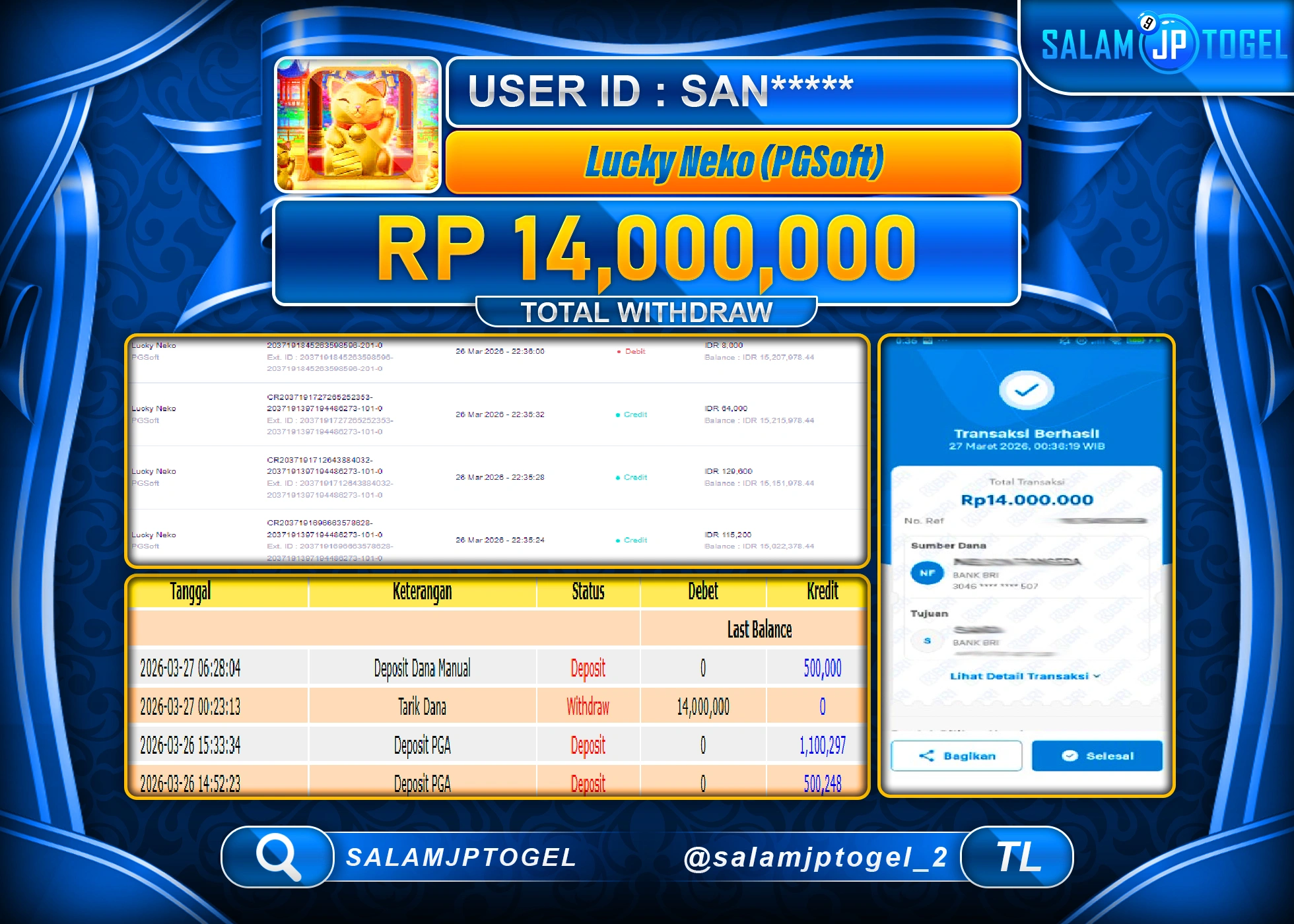 SALAMJPTOGEL MENANG JACKPOT SLOT LUCKY NEKO PGSOFT Rp.14,000,000 - LUNAS