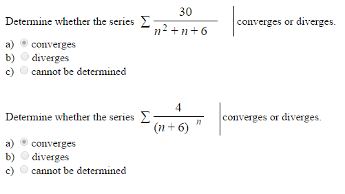 Solved Determine whether the series Sigma 30/(n^2+n+6)^n | Chegg.com
