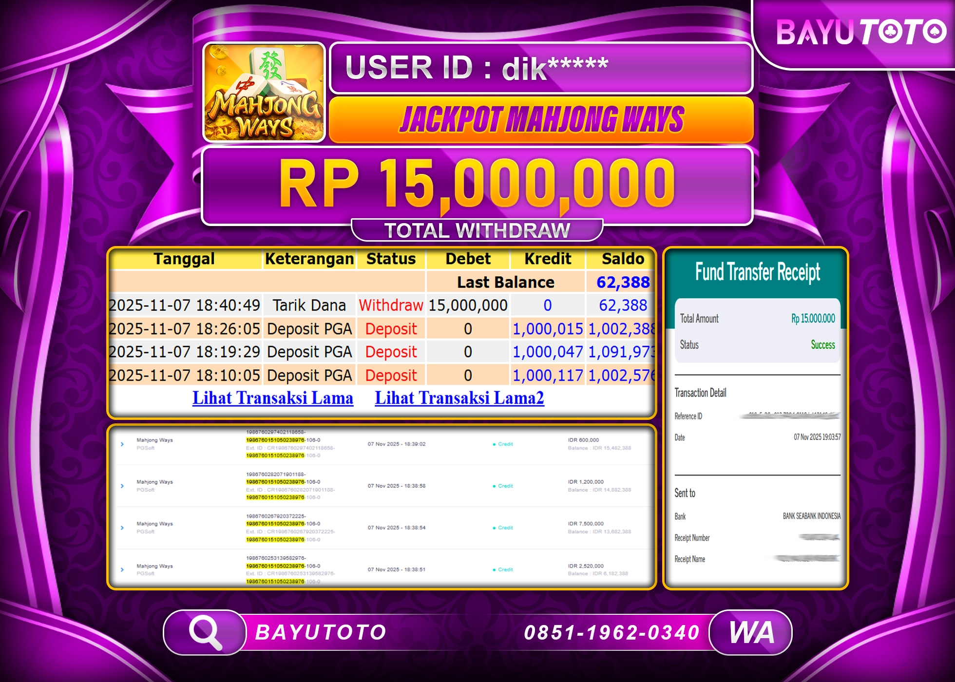 MEMBER BAYUTOTO JACKPOT DI SLOT MAHJONG WAYS  (PGSOFT)  Rp. 15,000,000 LUNAS