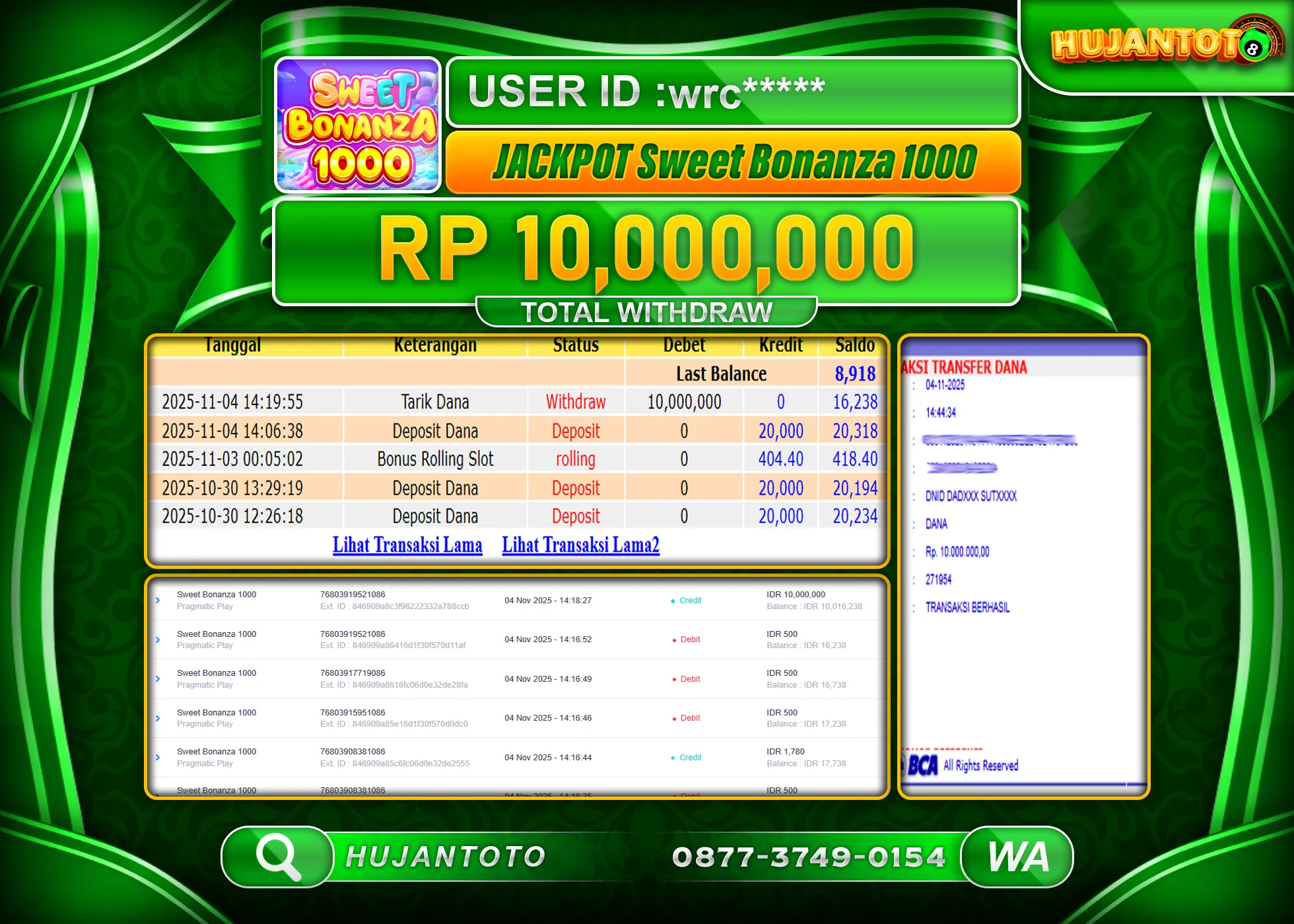 HUJANTOTO - BUKTI JACKPOT MENANG SLOT SWEET BONANZA 1000 Rp.10,000,000 - TERBAYAR LUNAS