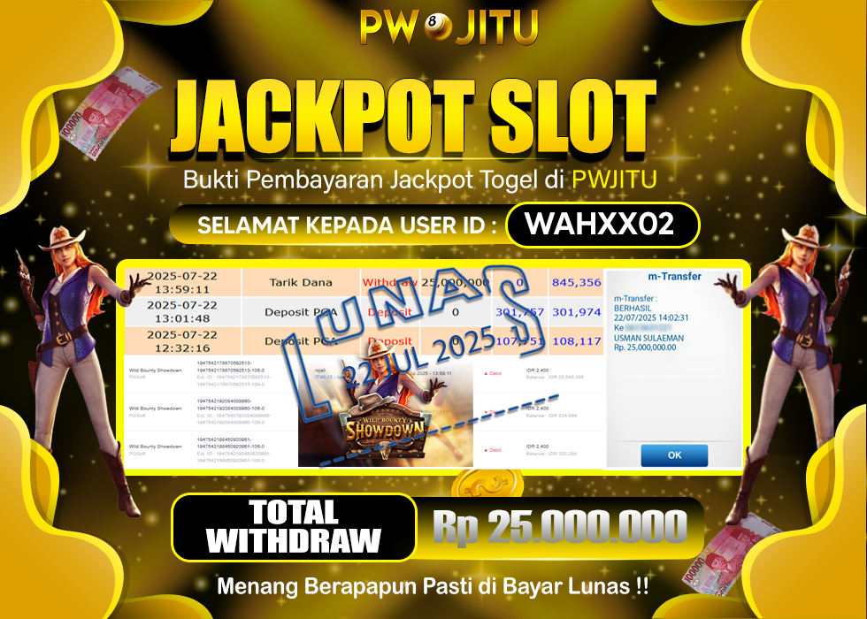 PWJITU JACKPOT WILD BOUNTY SHOWDOWN Rp.25.000.000,- LUNAS