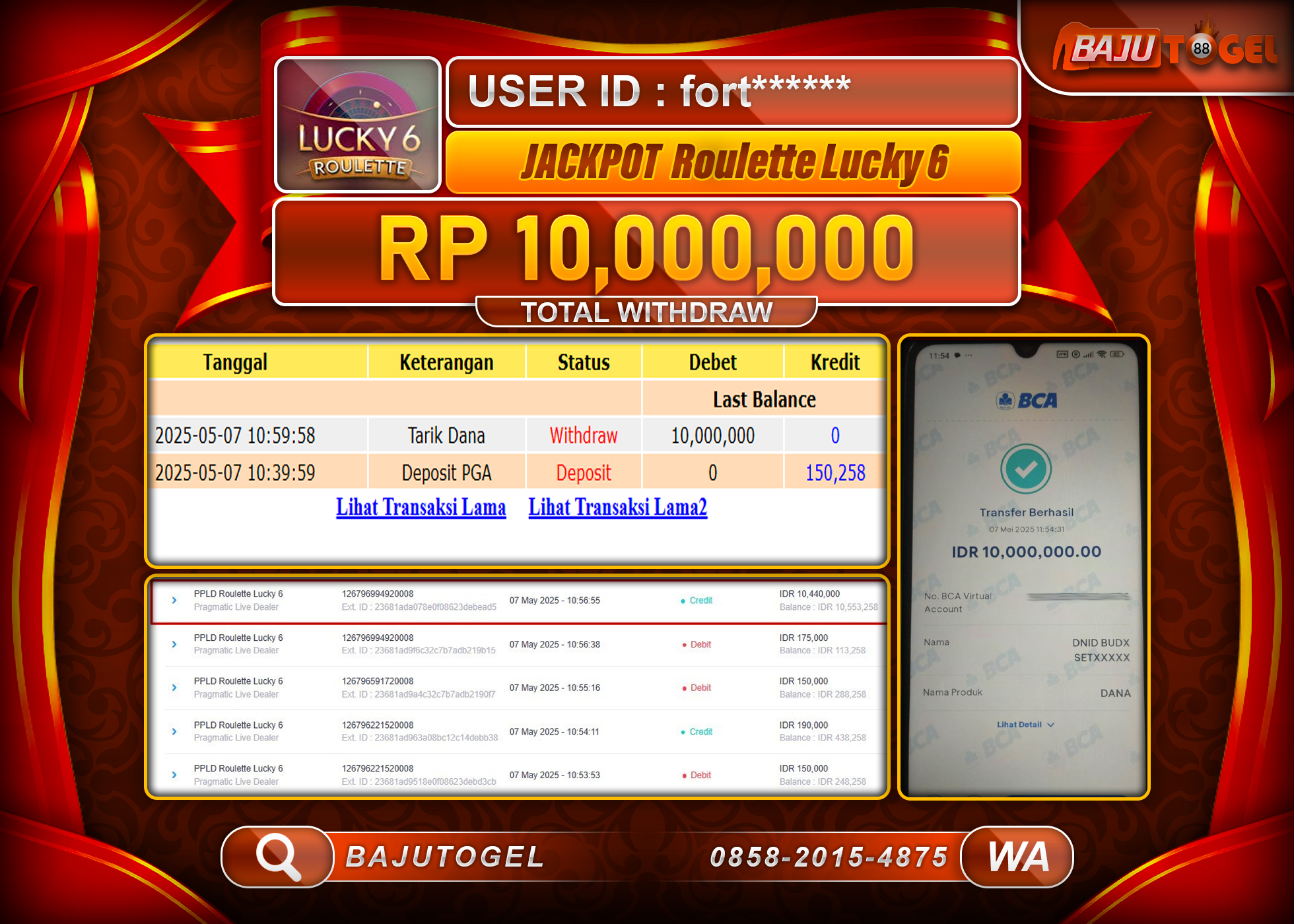 BAJUTOGEL KEMENANGAN  ROULETTE LUCKY 6 Rp.10.000.000 LUNAS