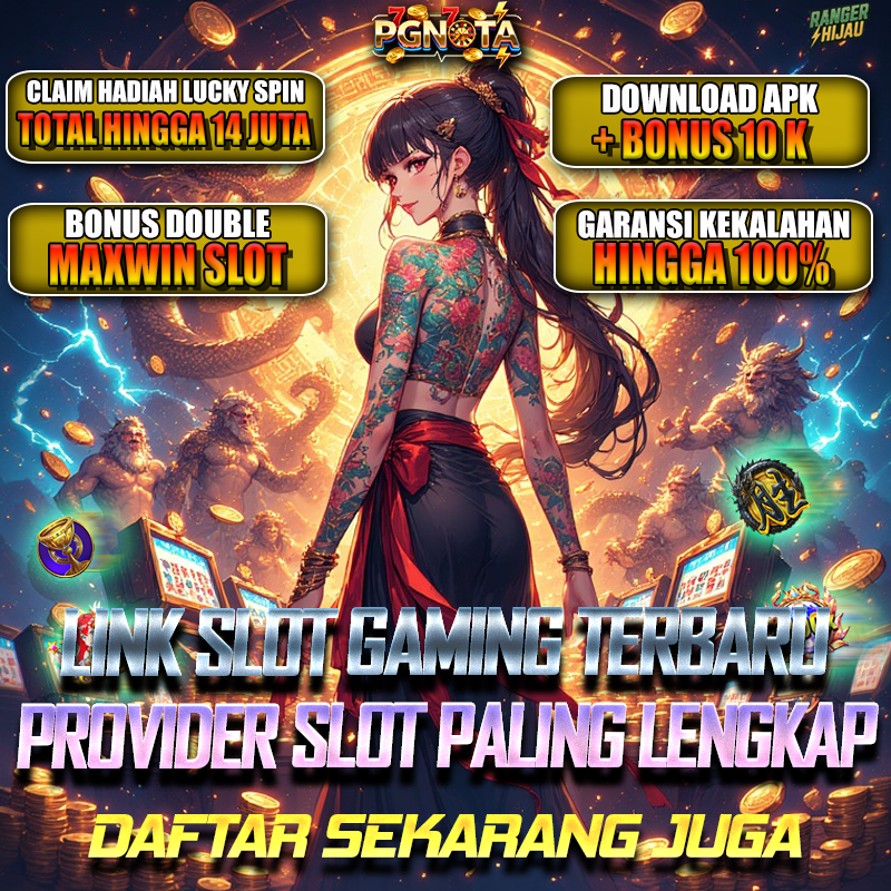 PGNOTA707 Link Situs Demo Slot Online Gaming Tingkat Maxwin Tertinggi Dan Provider Pg Soft Resmi
PGNOTA707 Link Situs Demo Slot Online Gaming Tingkat Maxwin Tertinggi Dan Provider Pg Soft Resmi