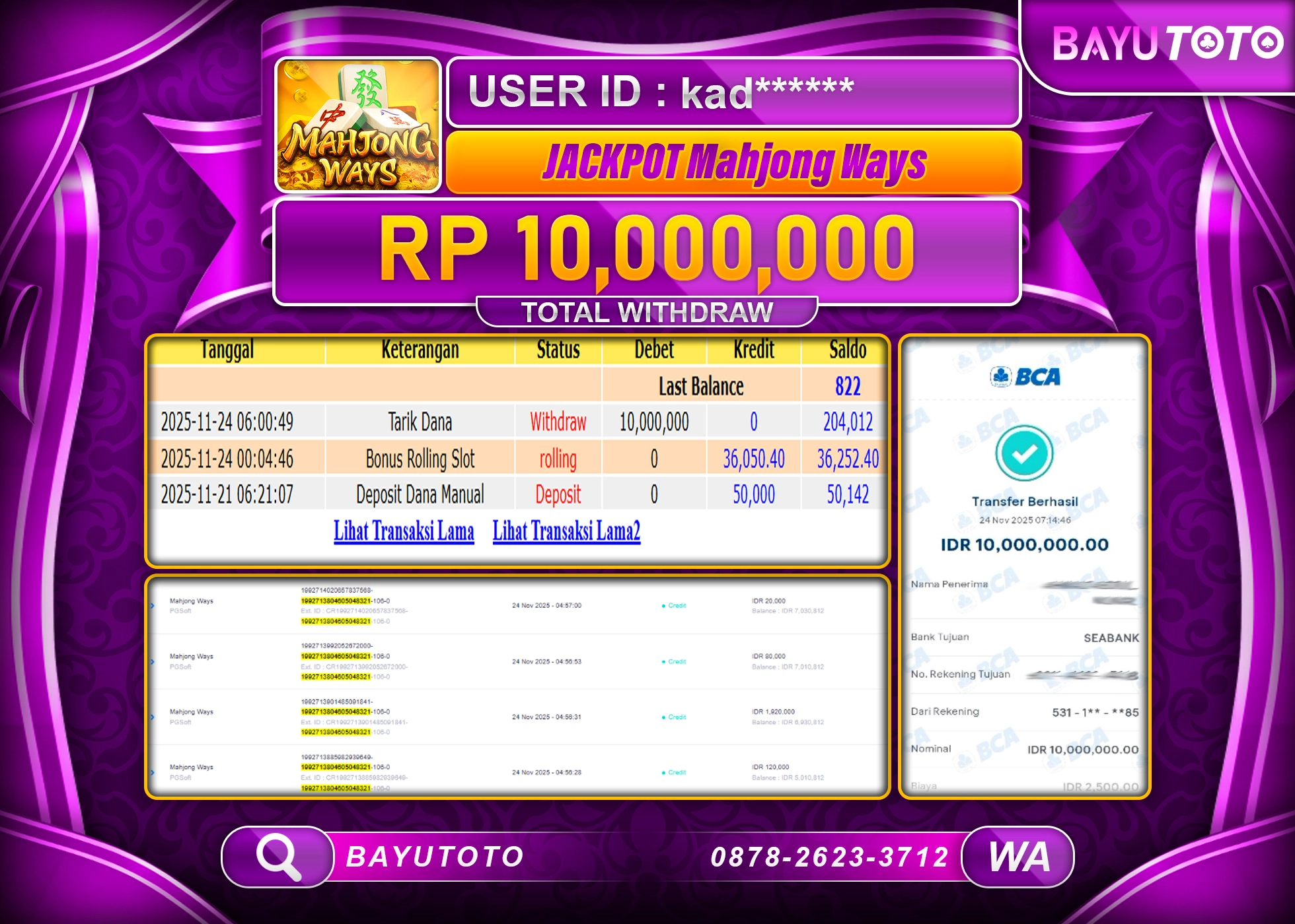 MEMBER SETIA BAYUTOTO JACKPOT DI SLOT MAHJONG WAYS  (PGSoft)  Rp. 10,000,000 LUNAS