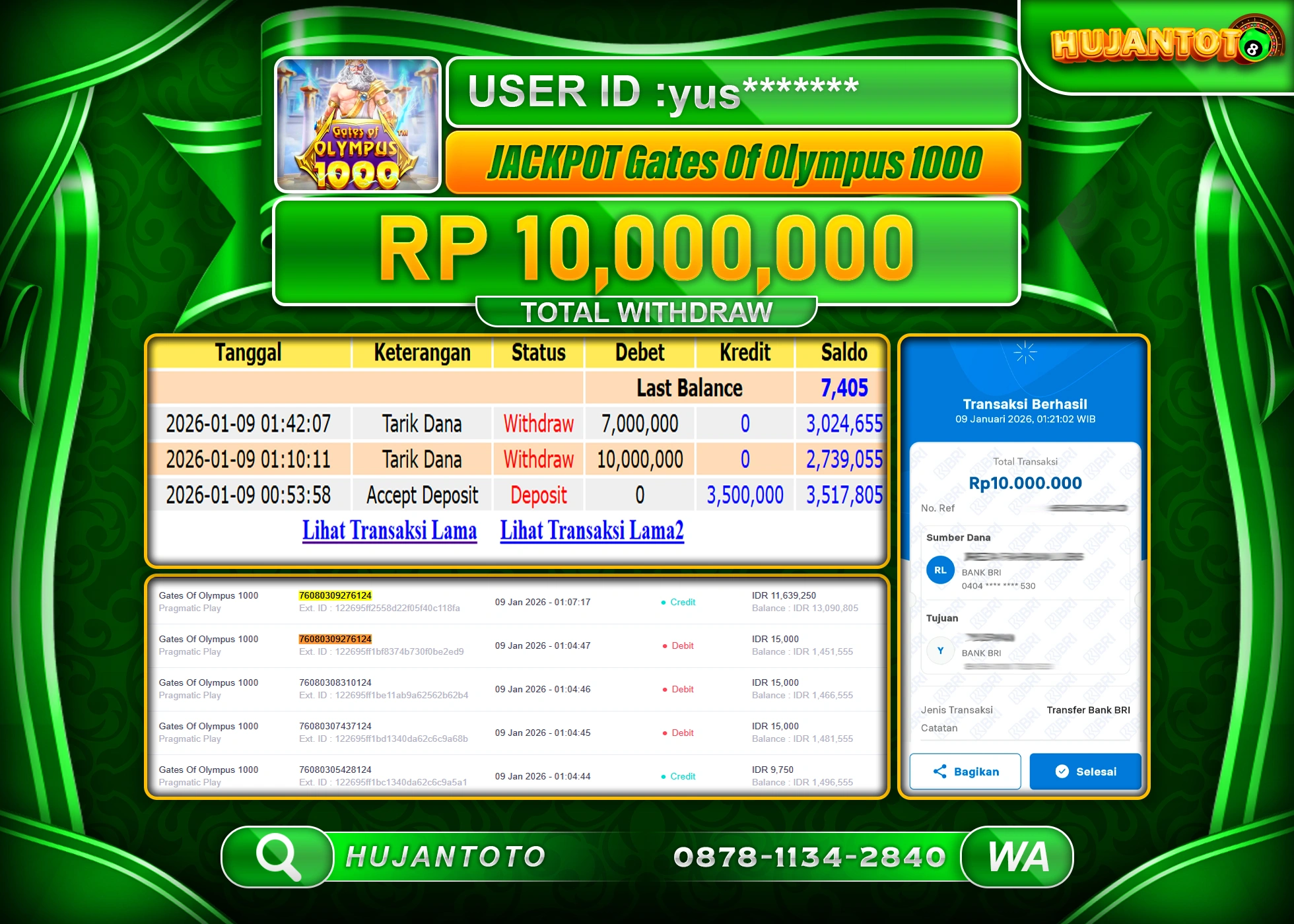 HUJANTOTO - BUKTI JACKPOT MENANG  SLOT  GATES OF OLYMPUS 1000 Rp.10,000,000 - TERBAYAR LUNAS