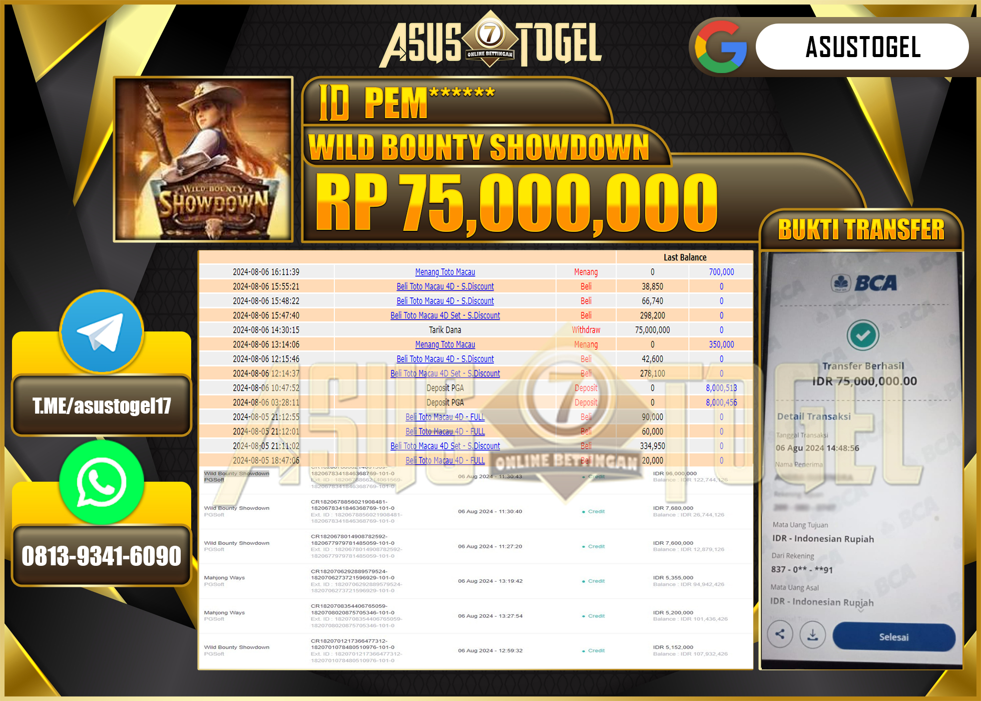 ASUSTOGEL KEMENANGAN DI WILD    BOUNTY SHOWDOWN     SEBESAR   75,000,000- RUPIAH LUNAS
