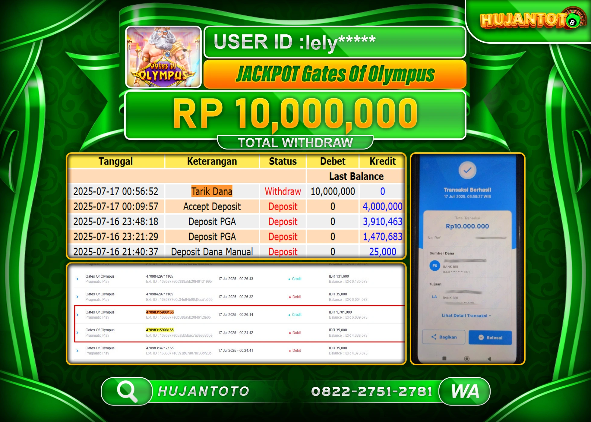 HUJANTOTO - BUKTI JACKPOT MENANG SLOT GATES OF OLYMPUS Rp.10,000,000 - TERBAYAR LUNAS