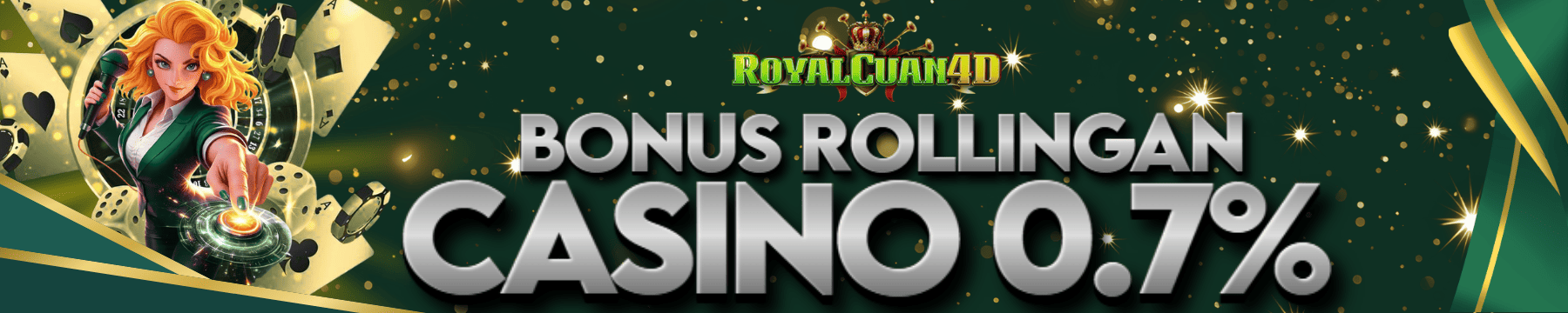 BONUS ROLLINGAN CASINO 0.7%