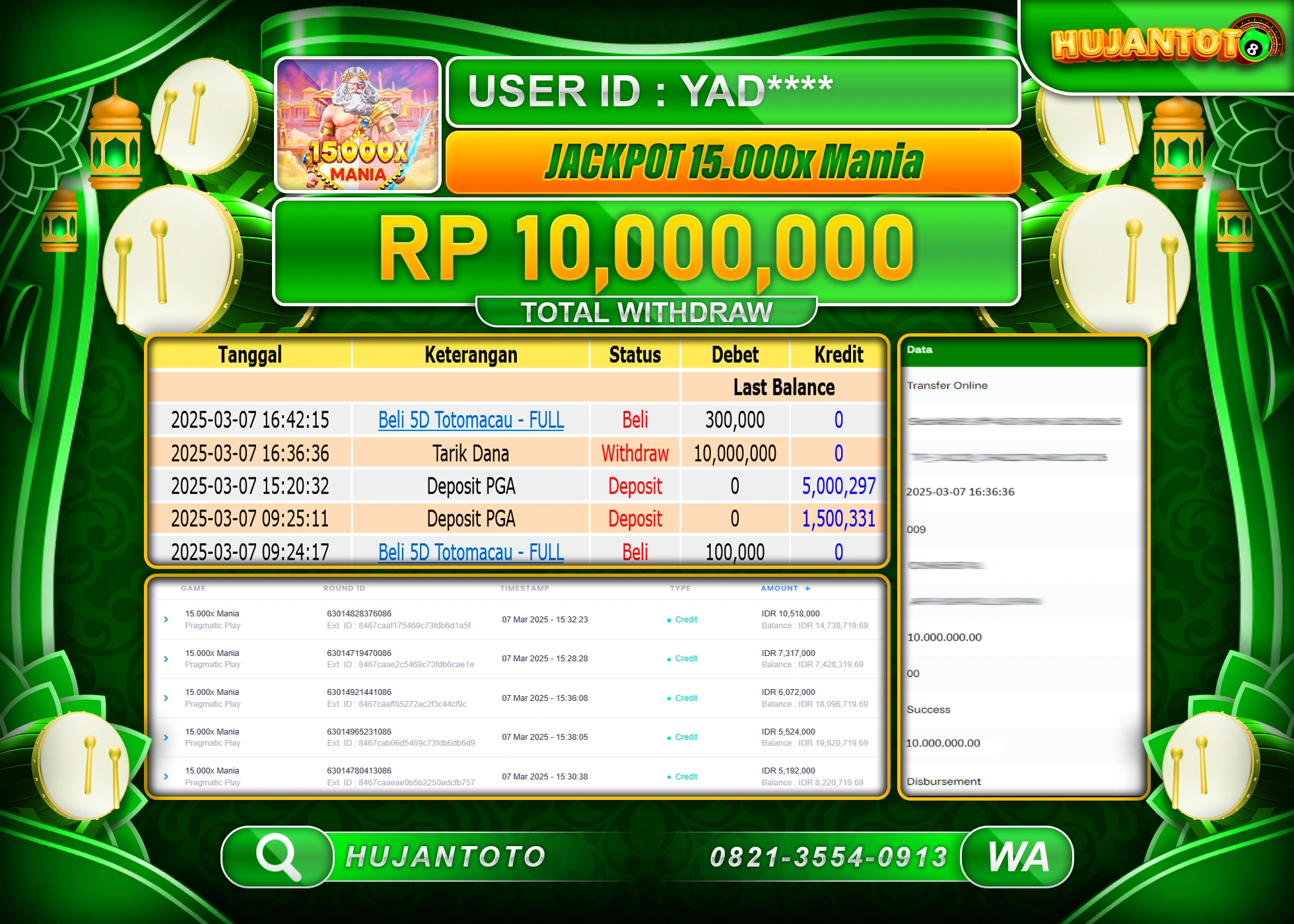 HUJANTOTO - BUKTI JACKPOT MENANG SLOT 15.000 X MANIA, Rp,10,000,000  - TERBAYAR LUNAS