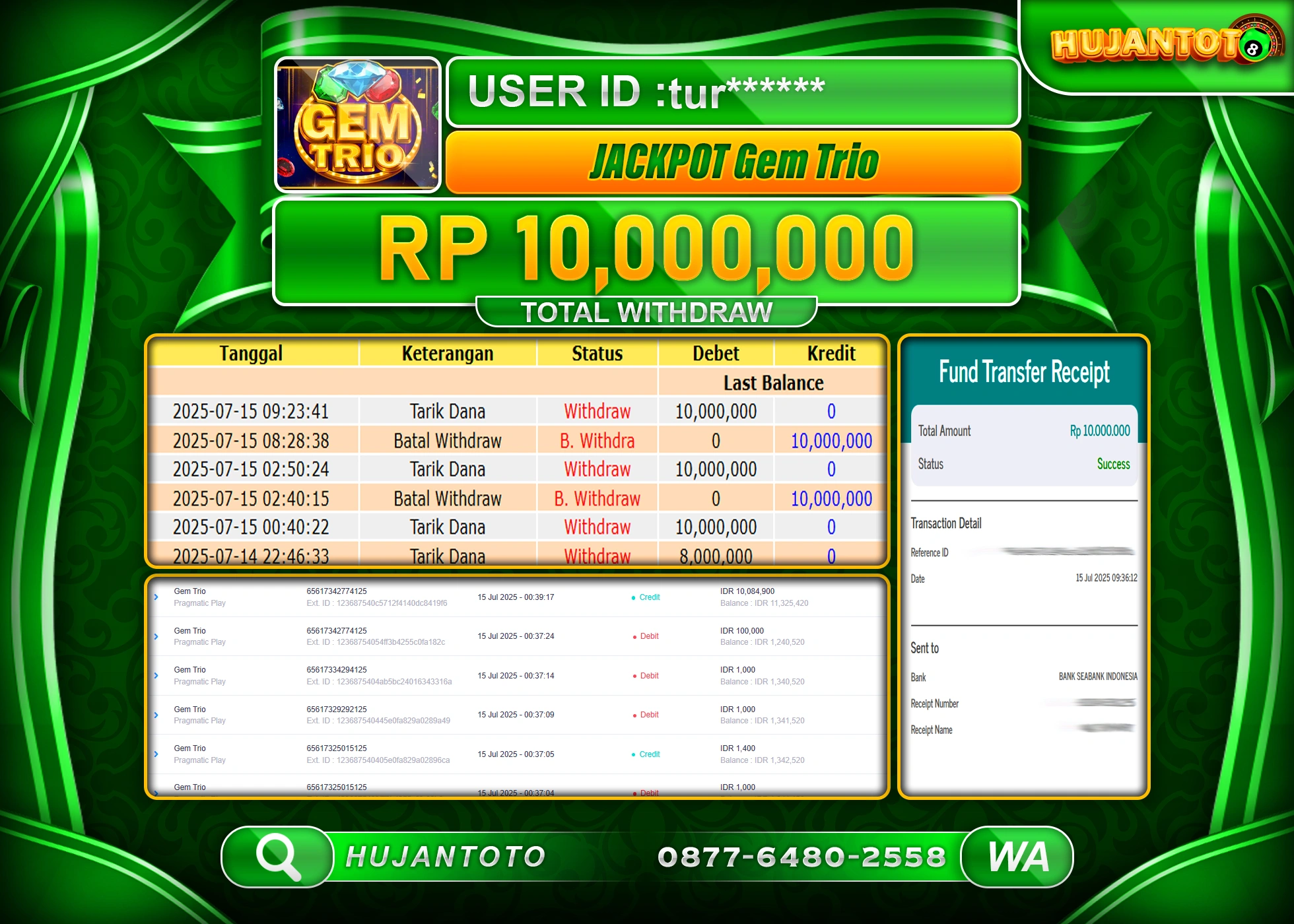 HUJANTOTO - BUKTI JACKPOT MENANG SLOT GEM TRIO PRAGMATIC  Rp.10,000,000 - TERBAYAR LUNAS