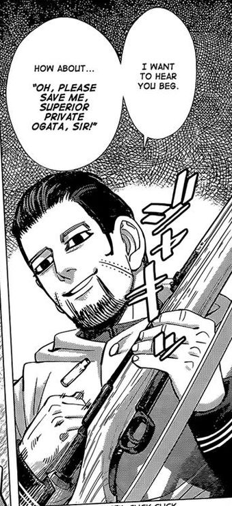 Panel screenshot of Ogata smiling and pulling back the bolt on his rifle. Dialogue reads: I want to hear you beg. How about... 'Oh, please save me, Superior Private Ogata, sir!'
