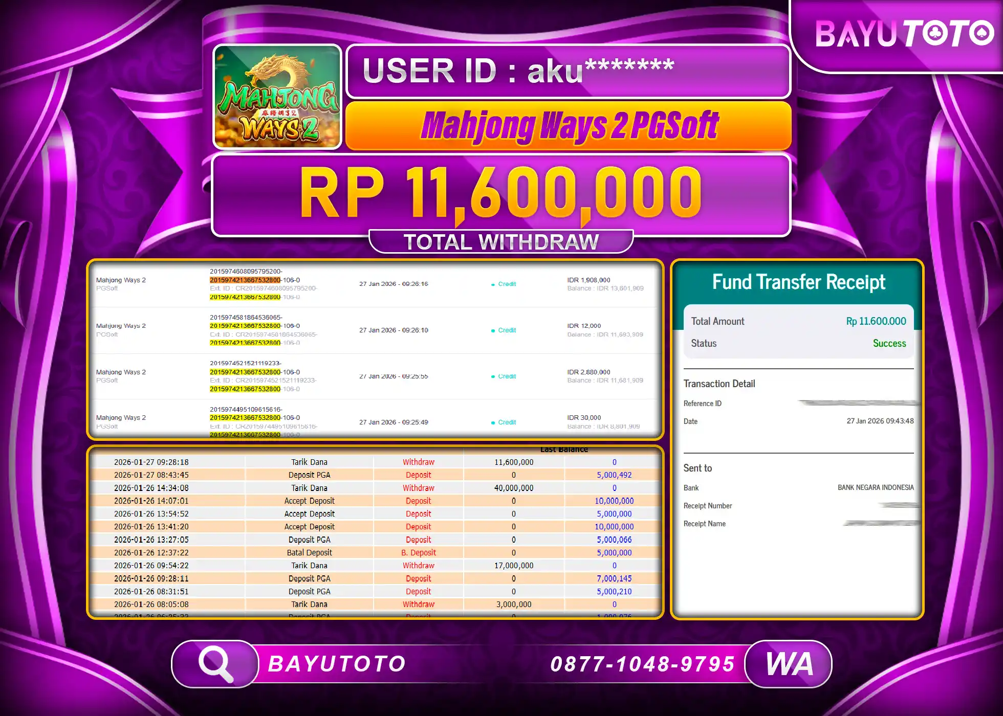 SELAMAT KEPADA MEMBER SETIA BAYUTOTO JACKPOT SLOT MAHJONG WAYS 2 Rp. 11,600,000 LUNAS