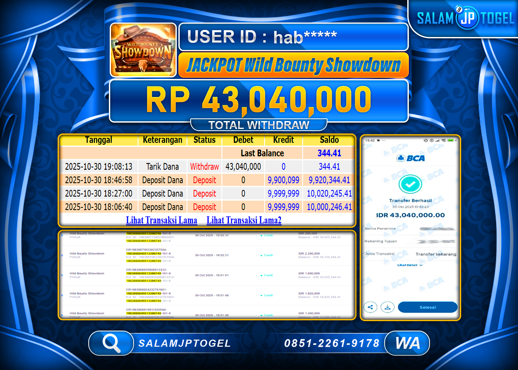 SALAMJPTOGEL MENANG WILD BOUNTY SHOWDOWN Rp.43,040,000  - LUNAS