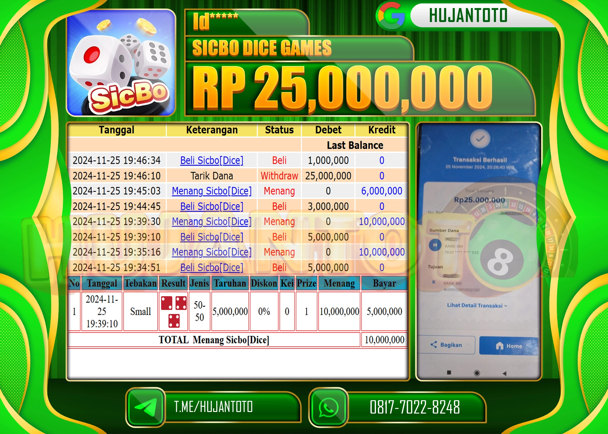 HUJANTOTO KEMENANGAN JACKPOT BESAR DI LIVE GAME SICBO DICE DIRAIH SEBESAR  - 25,000,000 - LUNAS