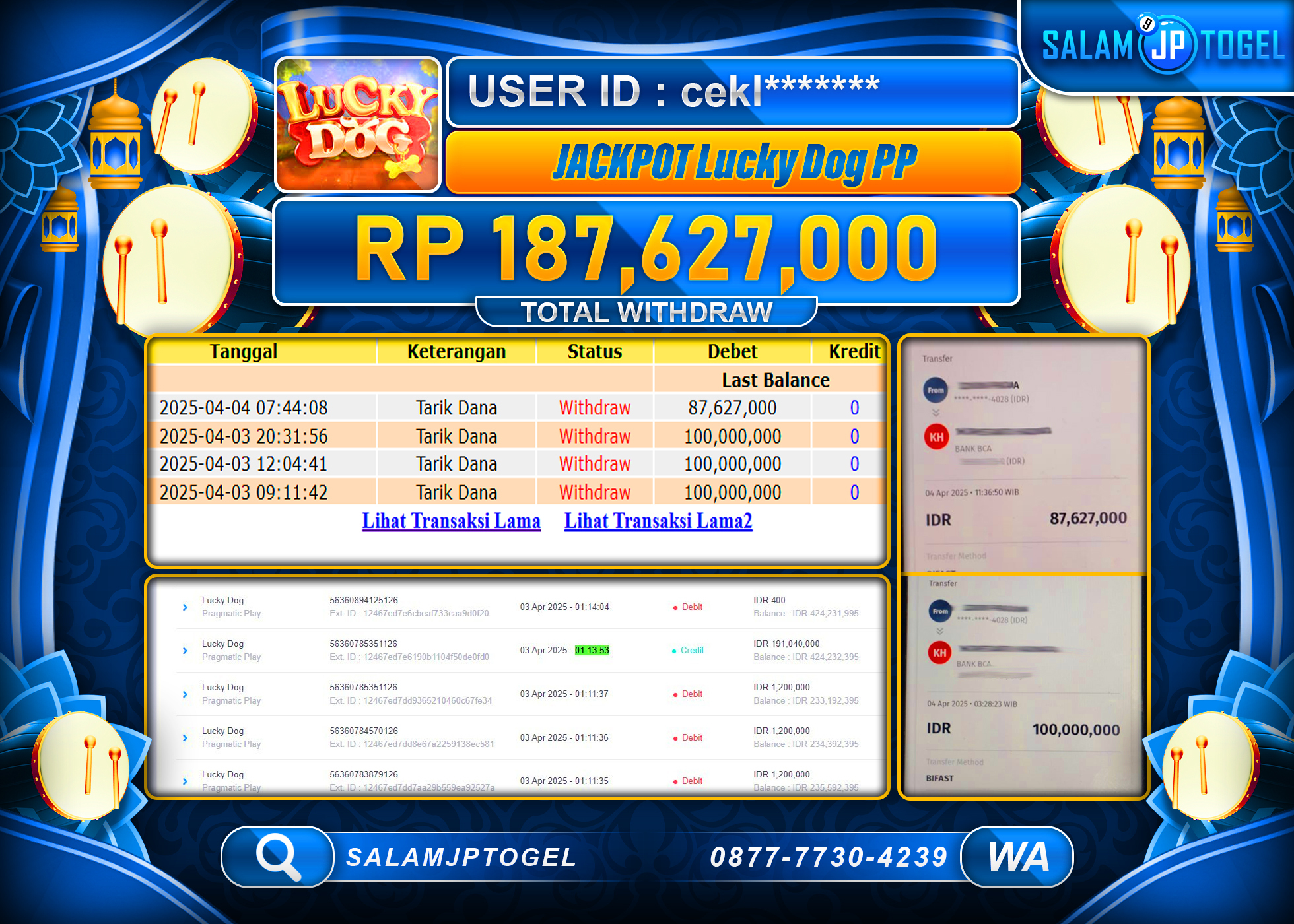 SALAMJPTOGEL MENANG LUCKY DOG Rp. 187,627,000 LUNAS