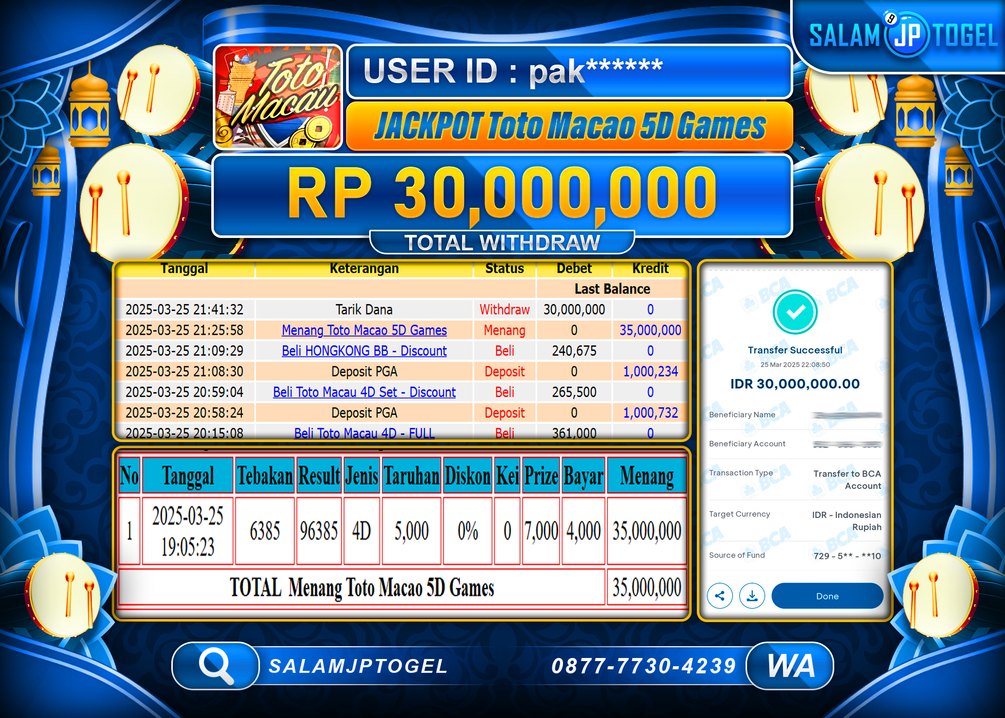 SALAMJPTOGEL MENANG TOTO MACAU 5D  Rp. 30,000,000 LUNAS