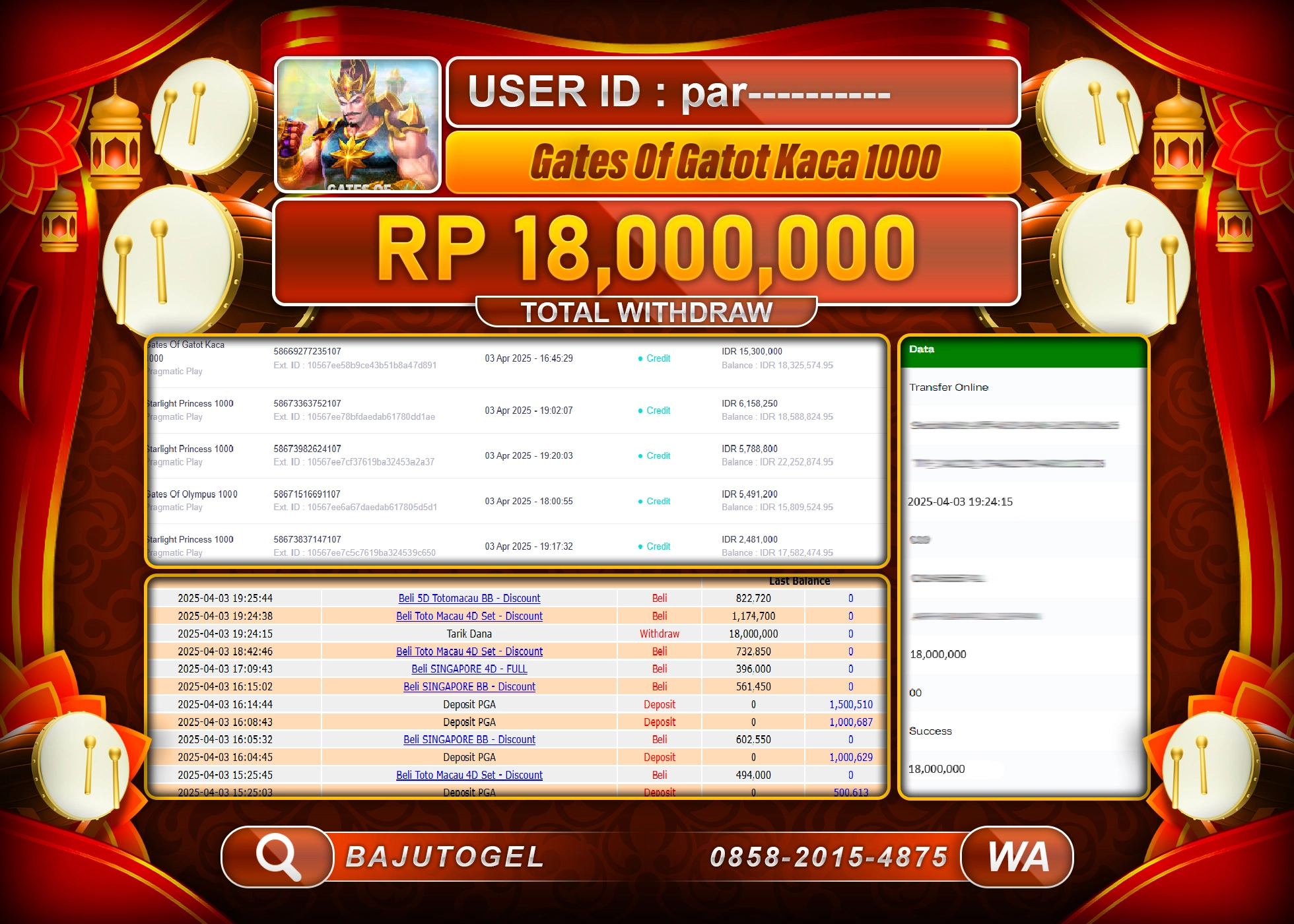 BAJUTOGEL KEMENANGAN GATES OF GATOT KACA 1000 Rp.18.000.000 LUNAS