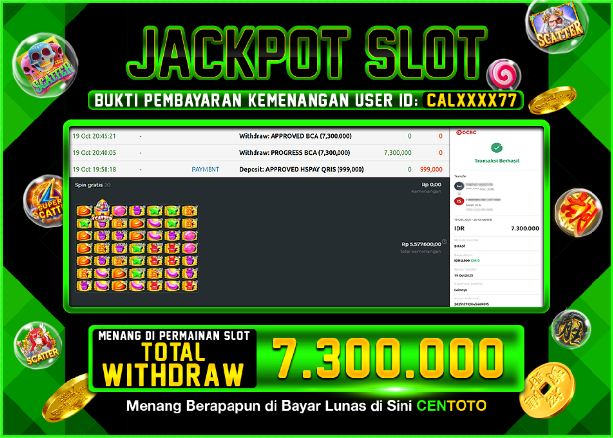 BUKTI JACKPOT SLOT CENTOTO RP.7.300.000,-LUNAS