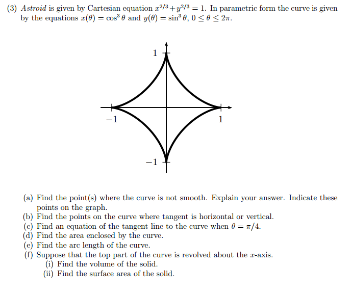 Solved Astroid Is Given By Cartesian Equation X 2 3 Y 2 Chegg Com