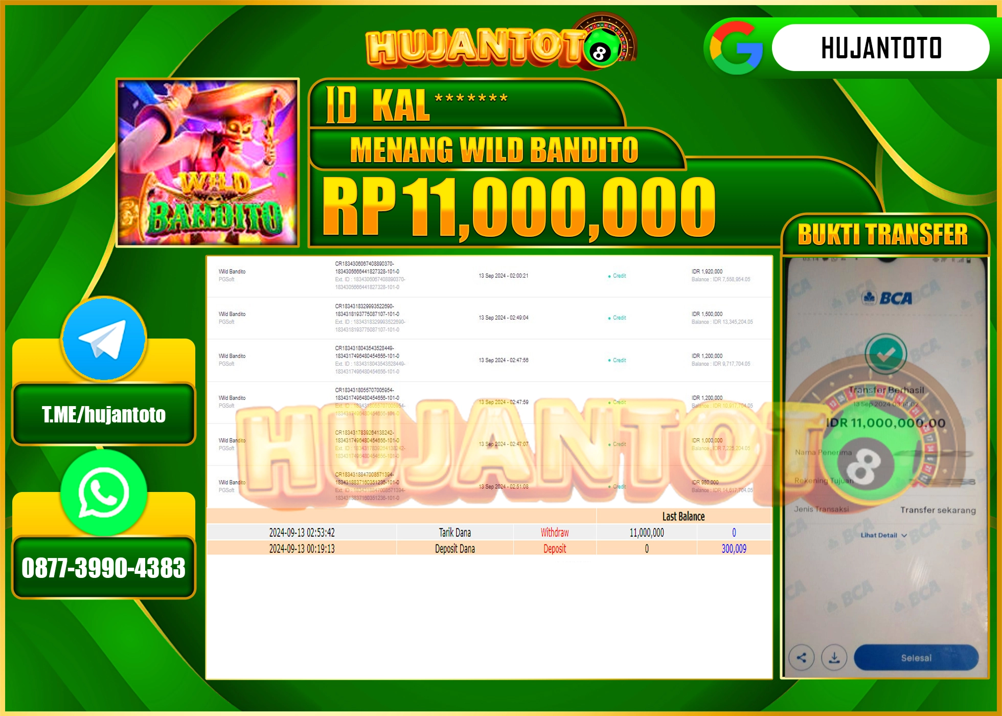 HUJANTOTO MENANG BESAR DI PERMAINAN SLOT WILD BANDITO (PG SOFT) , 11,000,000  - LUNAS 