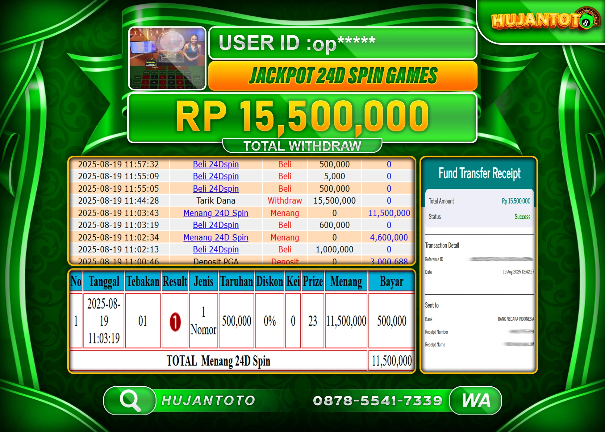 HUJANTOTO - BUKTI JACKPOT MENANG LIVEGAME 24D SPIN Rp.15,500,000 - TERBAYAR LUNAS