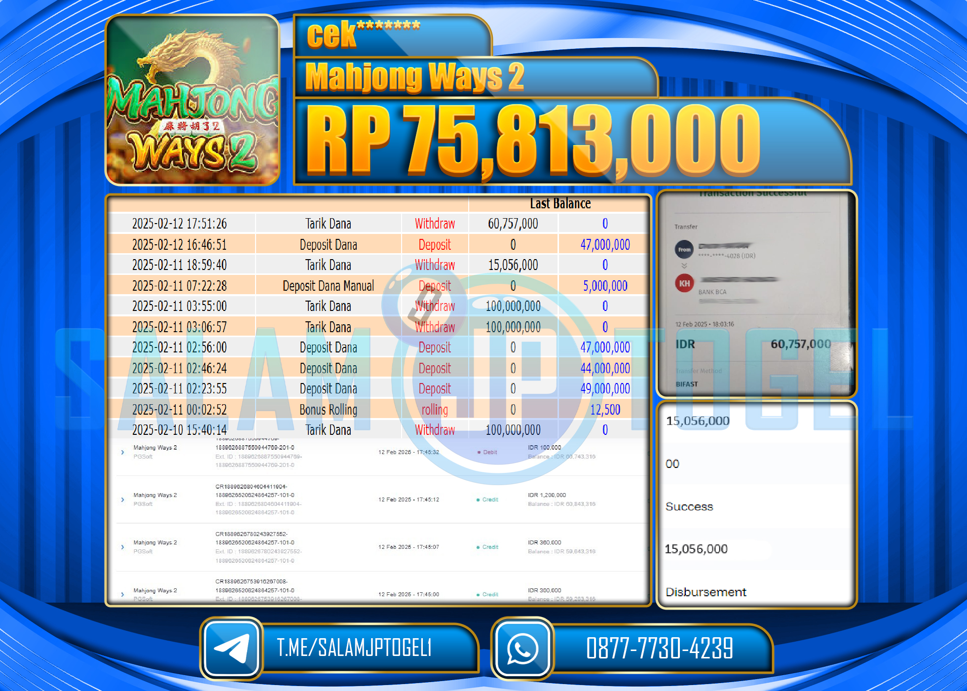 SALAMJPTOGEL MENANG SLOT MAHJONG WAYS 2  Rp. 75,813,000 LUNAS