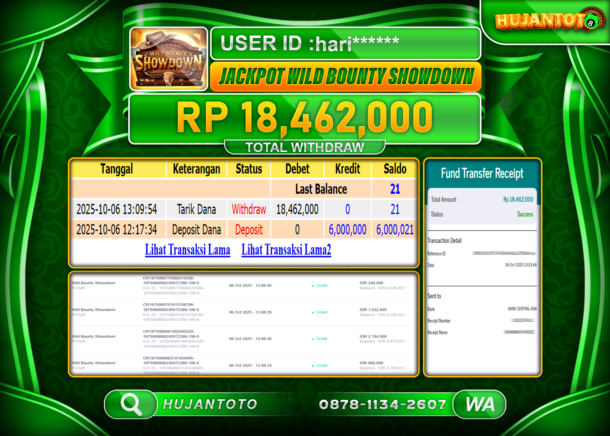 HUJANTOTO - BUKTI JACKPOT MENANG WILD BOUNTY SHOWDOWN Rp.18,462,000 - TERBAYAR LUNAS