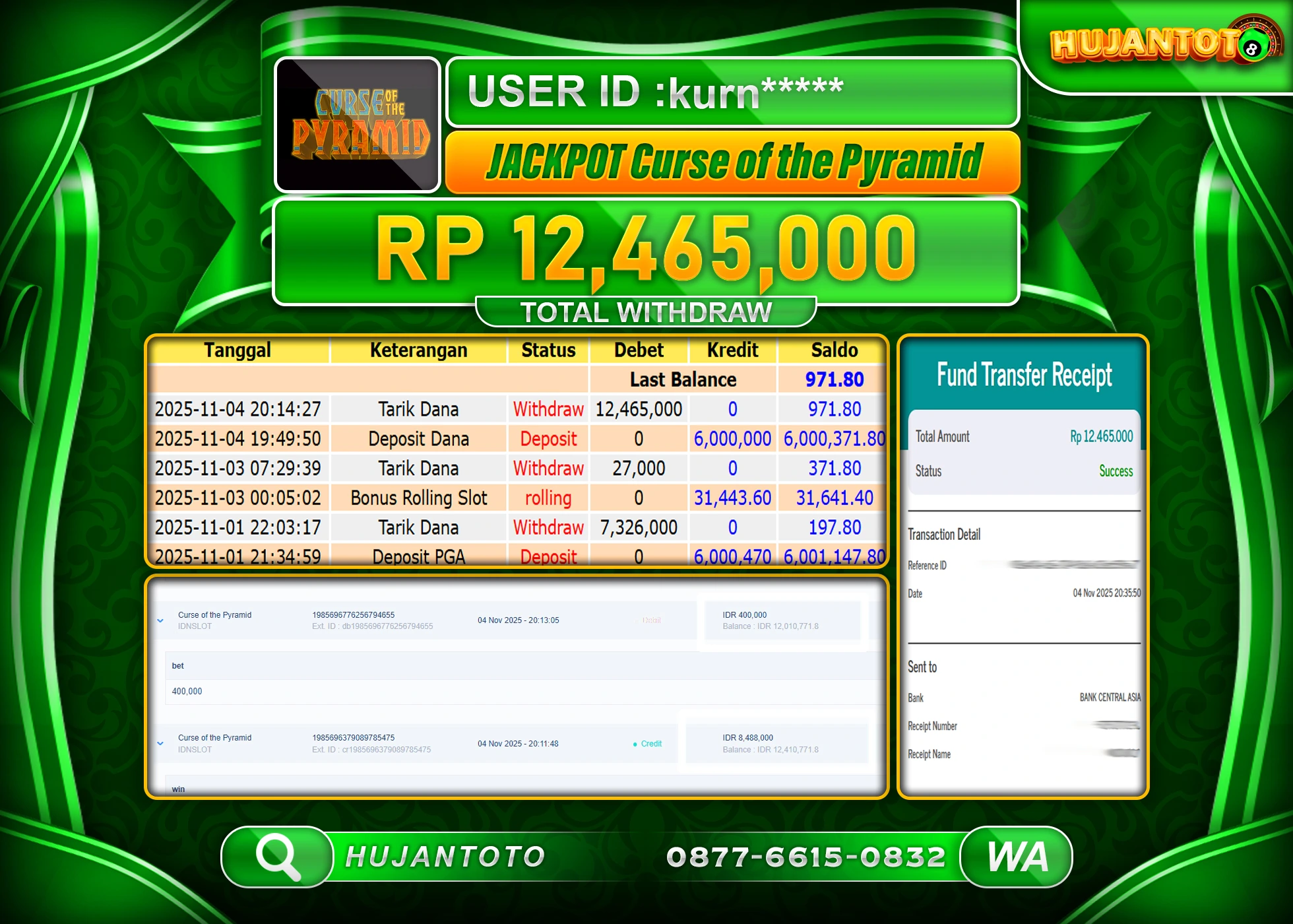 HUJANTOTO - BUKTI JACKPOT MENANG SLOT CURSE OF THE PYRAMID Rp.12,465,000 - TERBAYAR LUNAS
