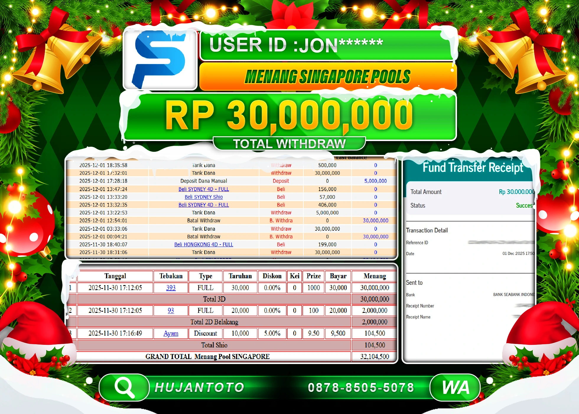 HUJANTOTO - BUKTI JACKPOT MENANG TOGEL SINGAPORE POOLS Rp.30,000,000 - TERBAYAR LUNAS