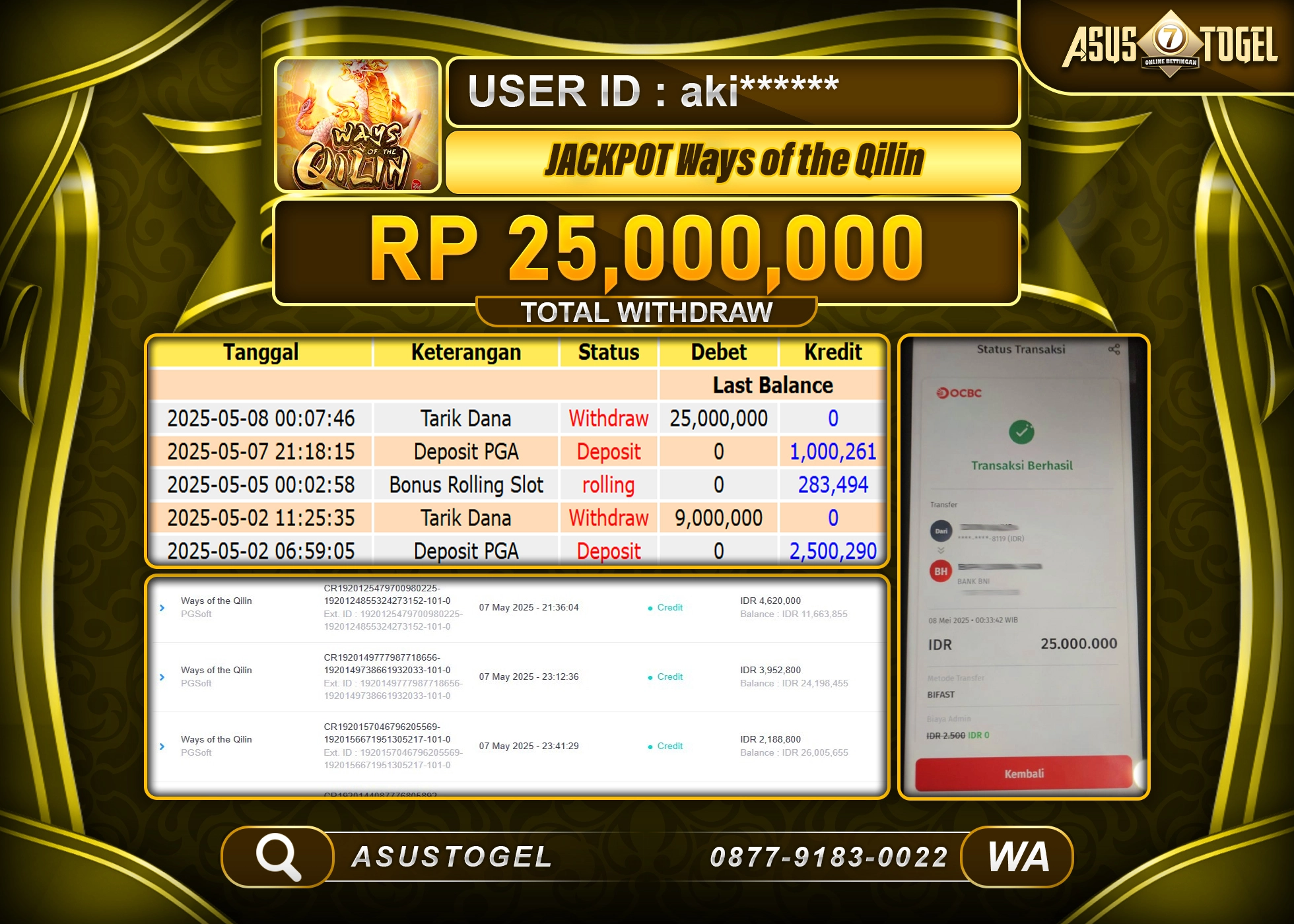 ASUSTOGEL KEMENANGAN DI WAYS OF THE QILIN SEBESAR 25,000,000- RUPIAH LUNAS