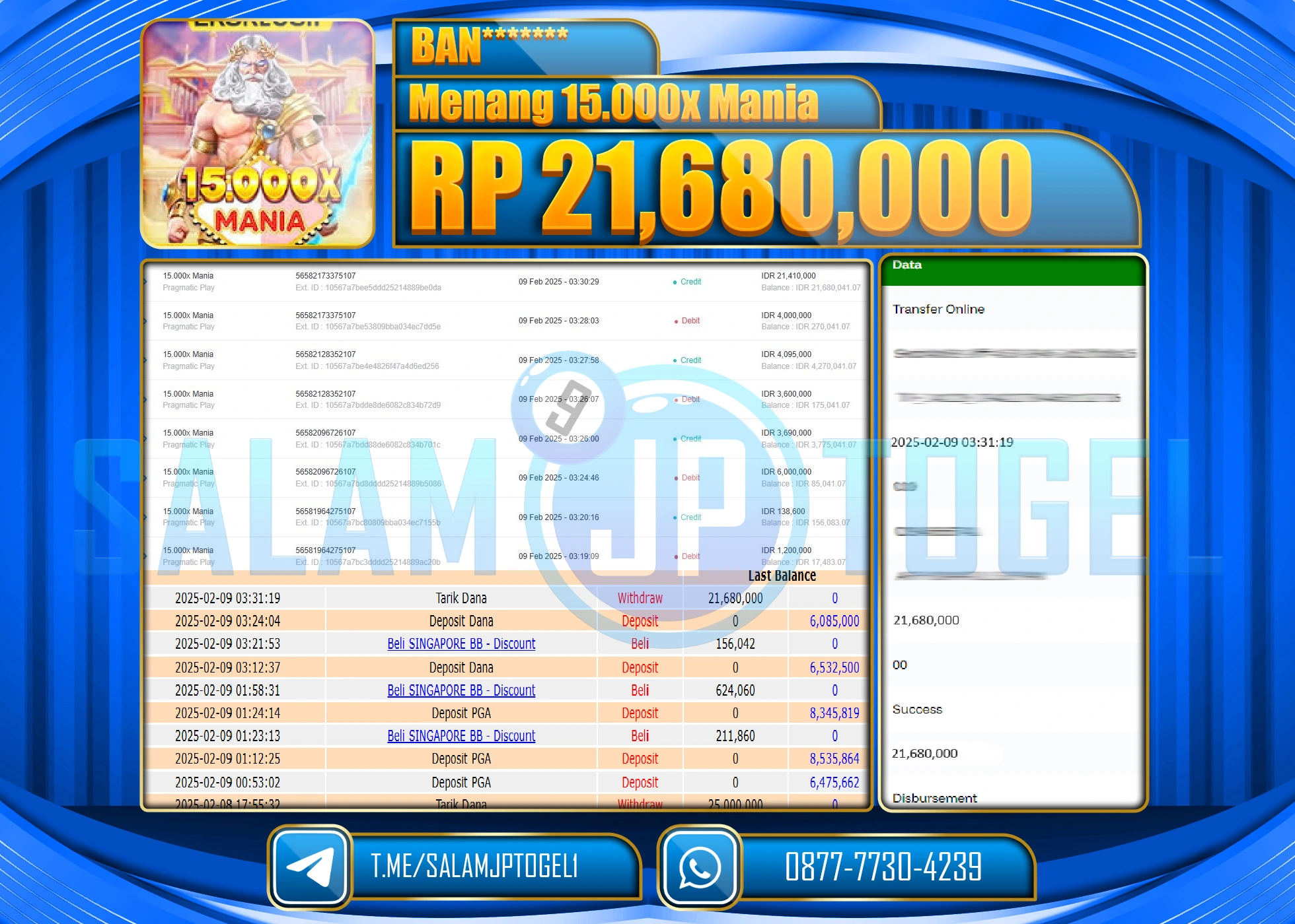 SALAMJPTOGEL MENANG SLOT 15.000X MANIA Rp.21,680,000 LUNAS