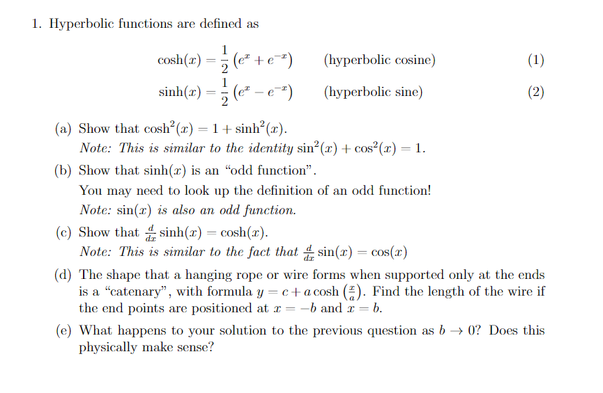 Solved 1. Hyperbolic Functions Are Defined As Cosh(2) E* + | Chegg.com