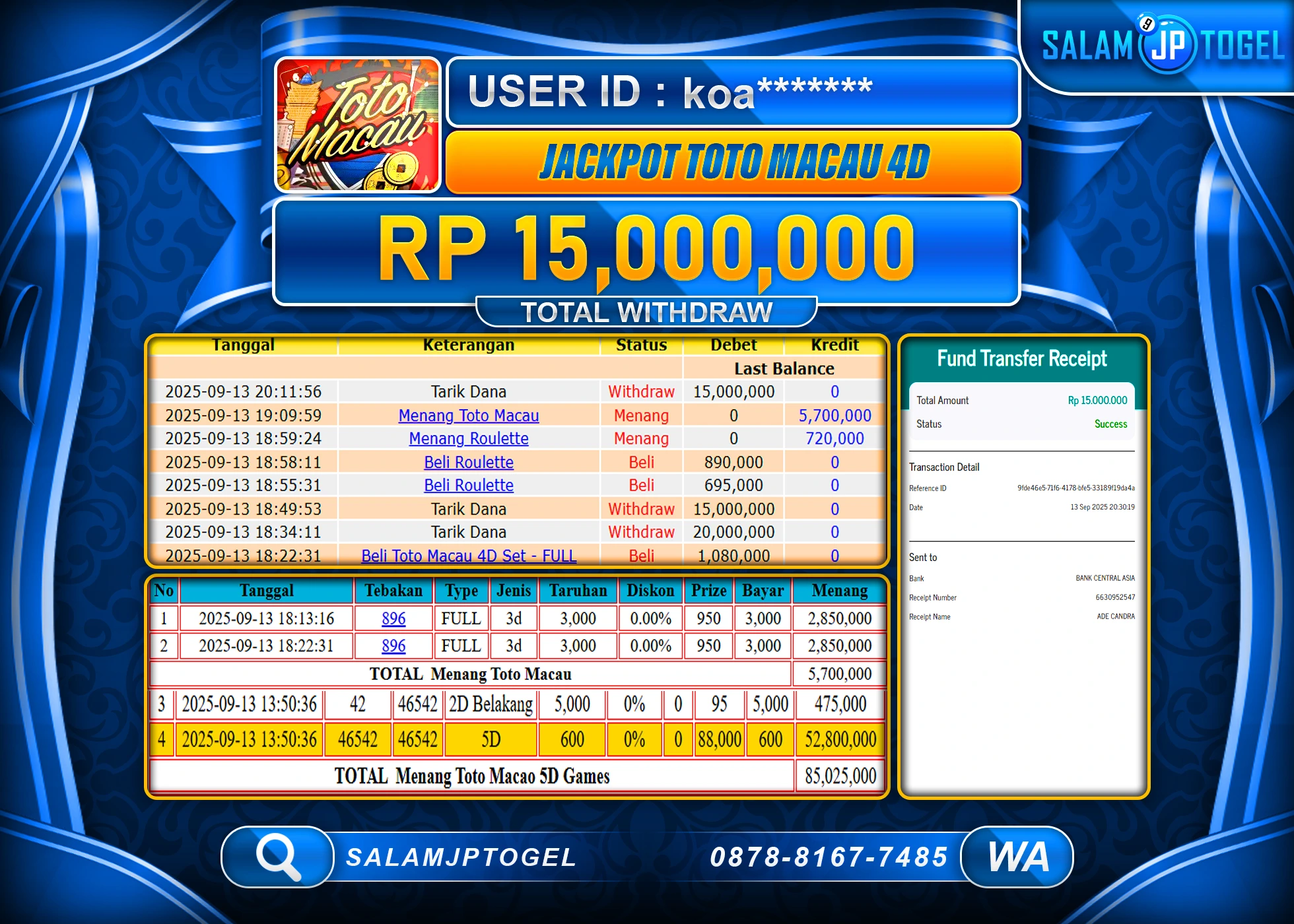 SALAMJPTOGEL MENANG TOGEL TOTO MACAU 4D  Rp.15,000,000
