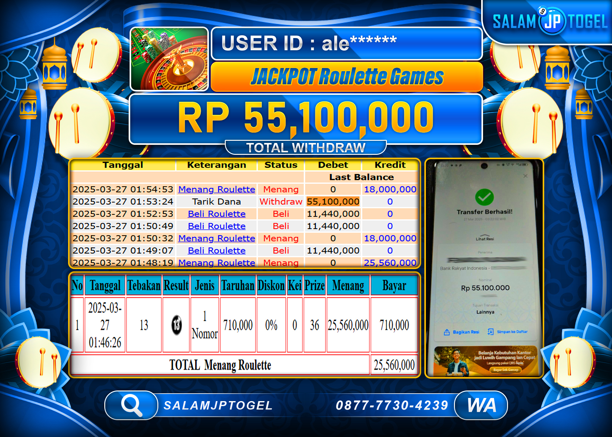SALAMJPTOGEL MENANG ROULETTE GAMES  Rp. 55,100,000 LUNAS