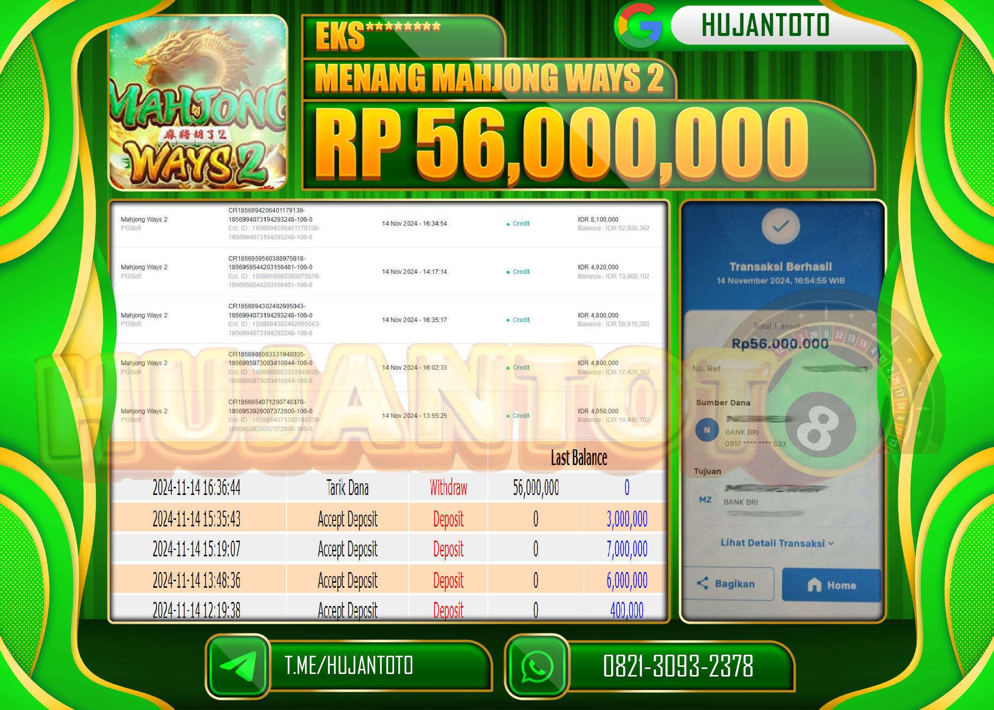 HUJANTOTO MENANG DI RAIH DI PERMAINAN SLOT MAHJONG WAYS 2 - 56,000,000 - LUNAS