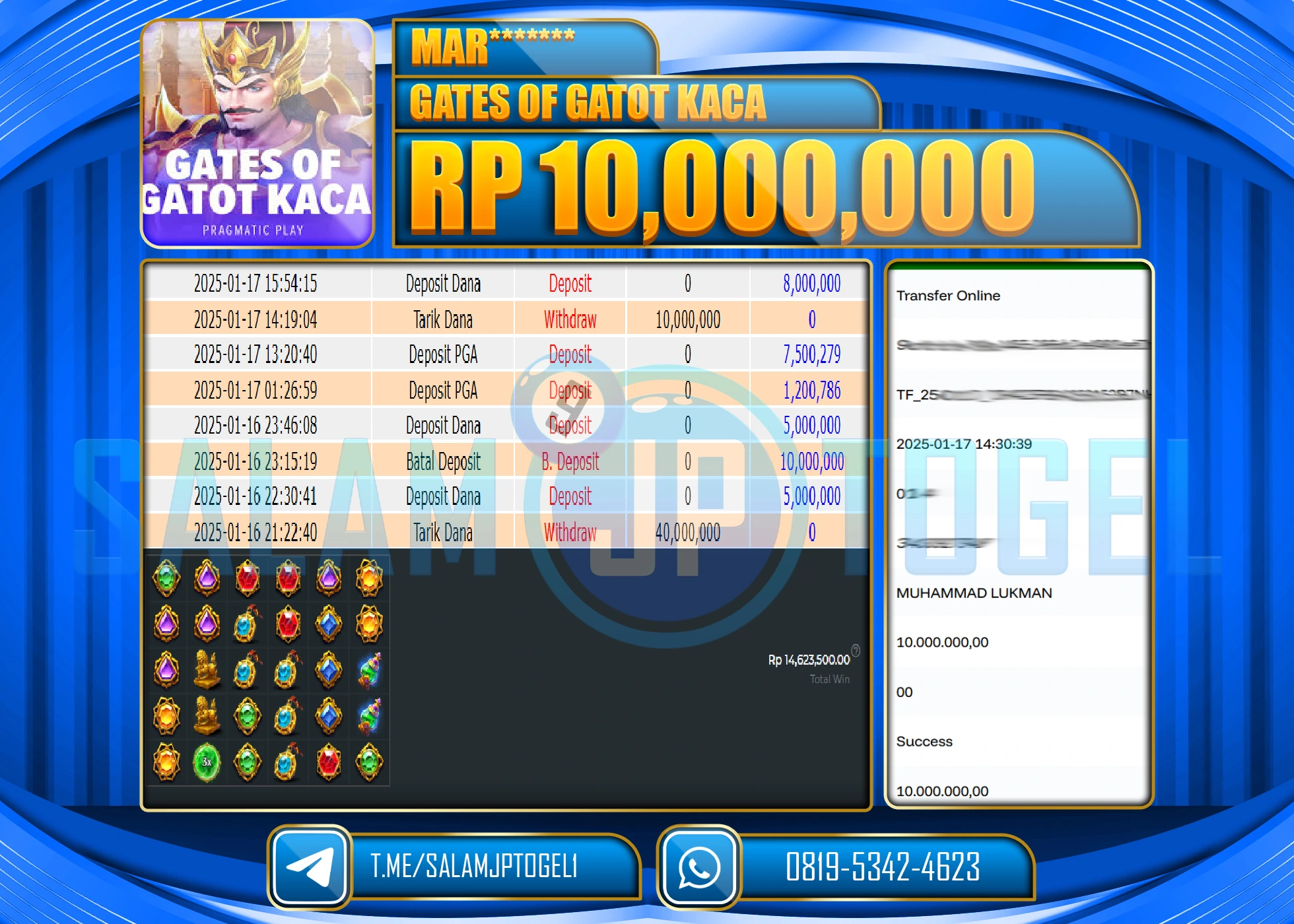SALAMJPTOGEL MENANG GATES OF GATOT KACA  Rp.10,000,000 LUNAS