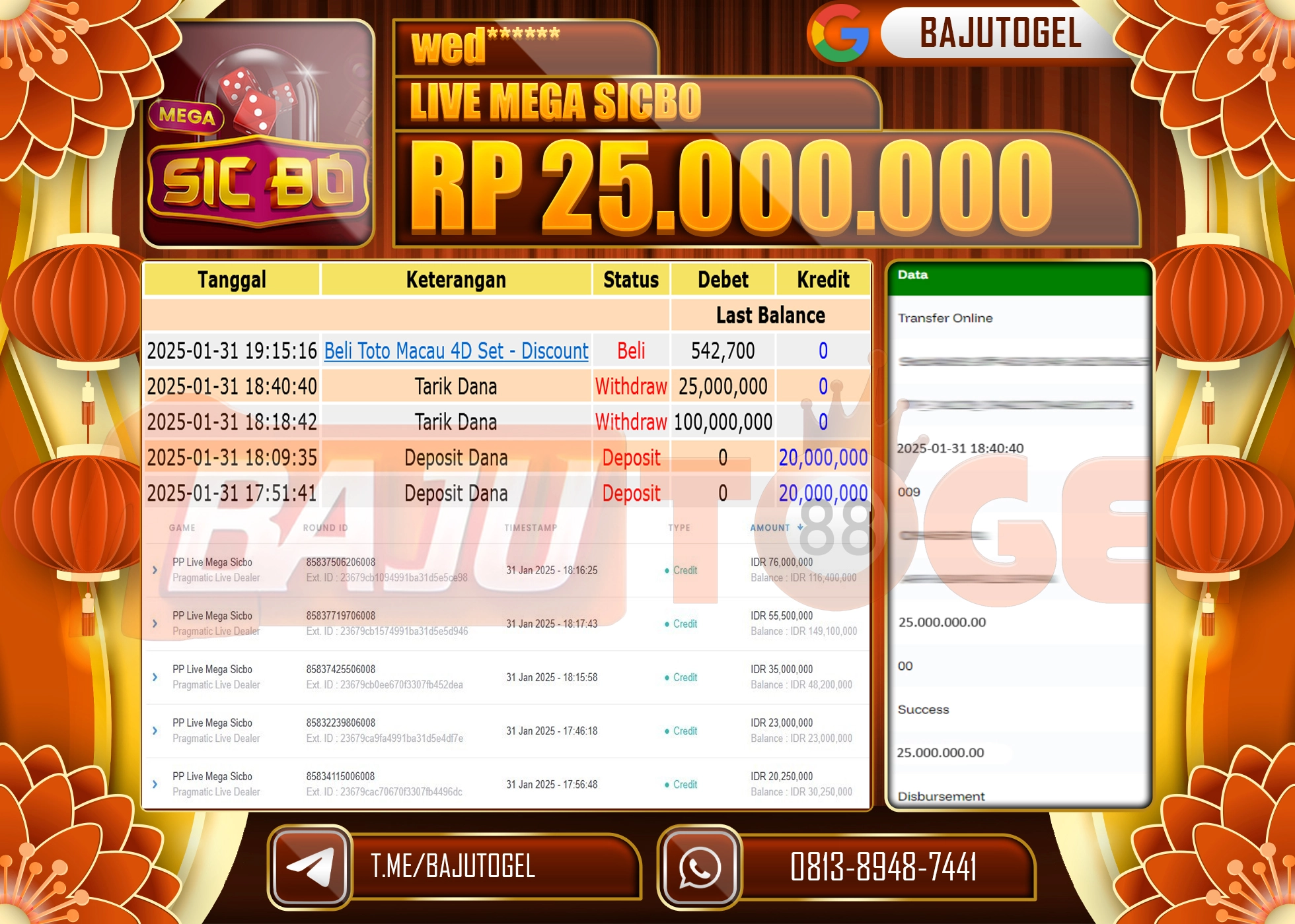 BAJUTOGEL KEMENANGAN TOTO MACAU Rp.25.000.000 LUNAS