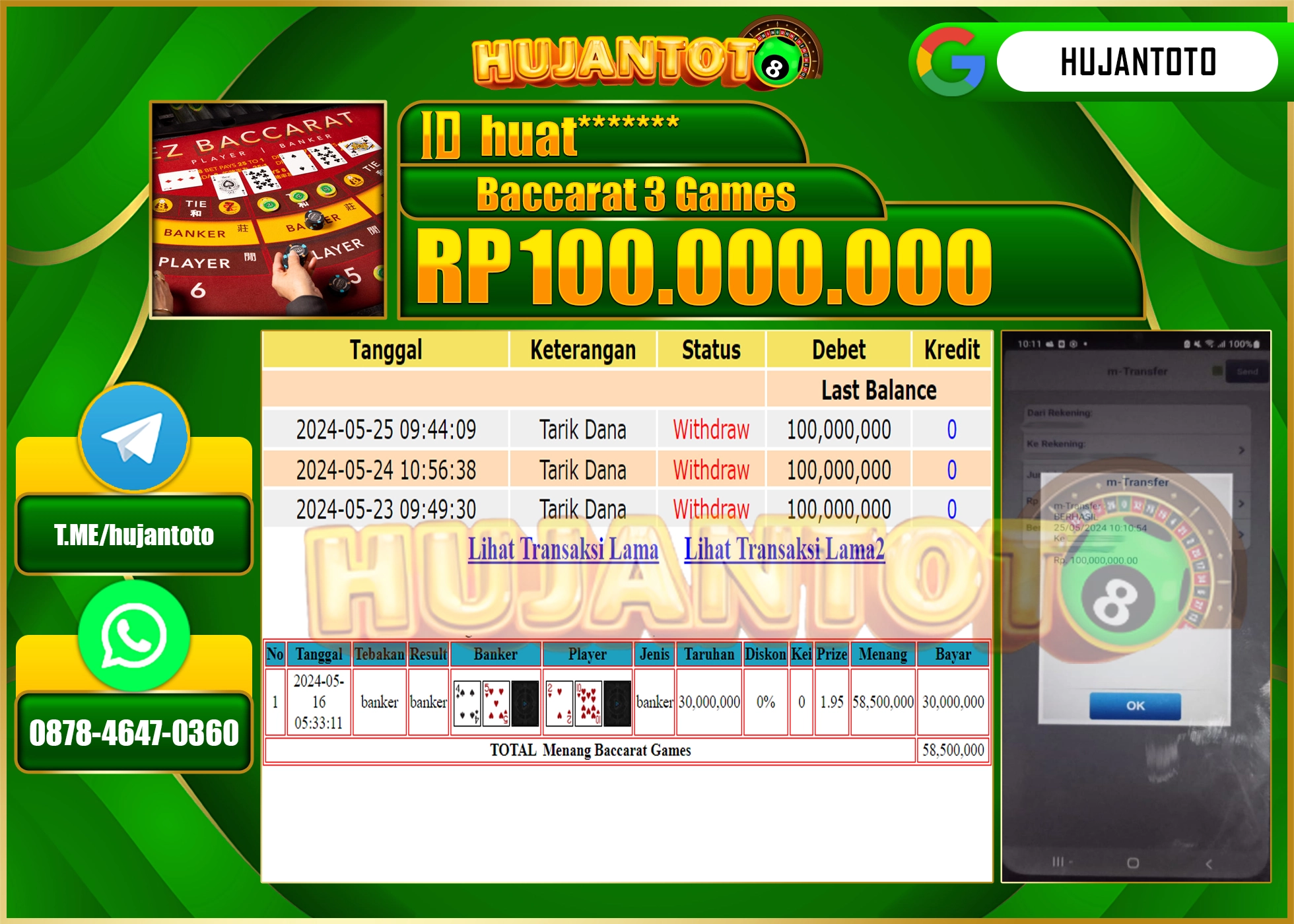 HUJANTOTO MENANG BACCARAT 3 GAMES 100.000.000 - LUNAS 