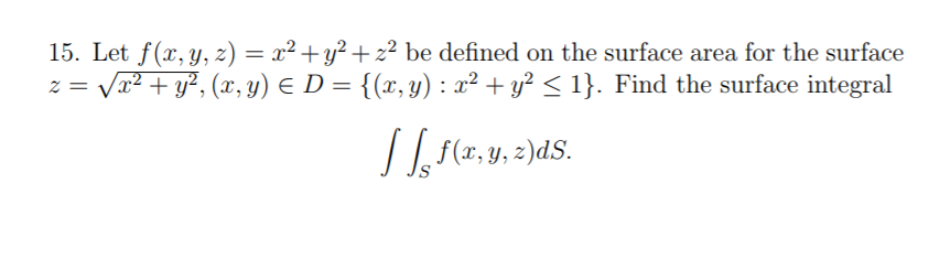 Solved 15 Let F X Y Z Z V F2tif Z Yje D X Y Chegg Com