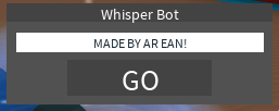 Release Whisper Spam Gui Fe - roblox commands whisper get robuxpw