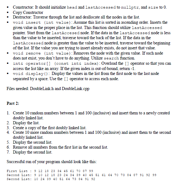 Solved [C++] Create a doubly linked list with the given | Chegg.com